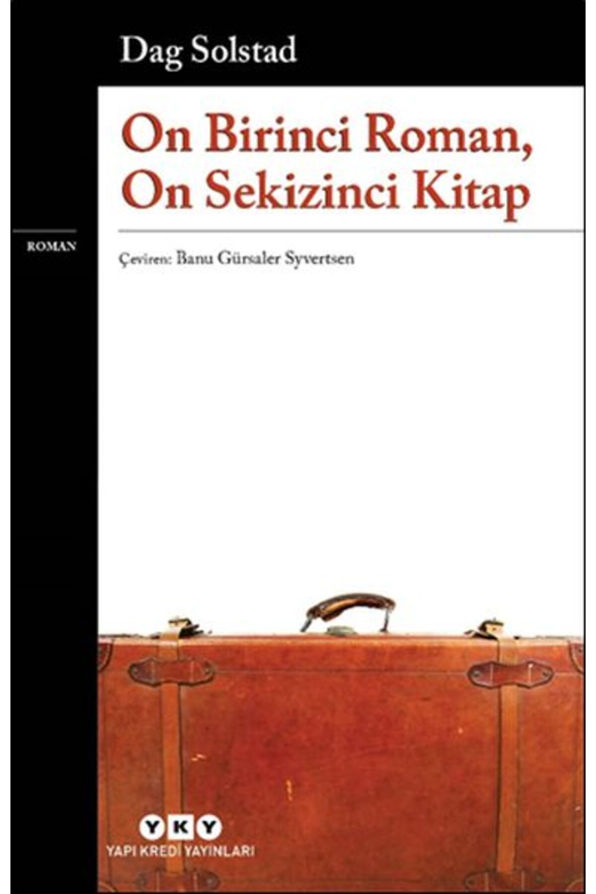 Destek Yayınları On Birinci Roman, On Sekizinci Kitap