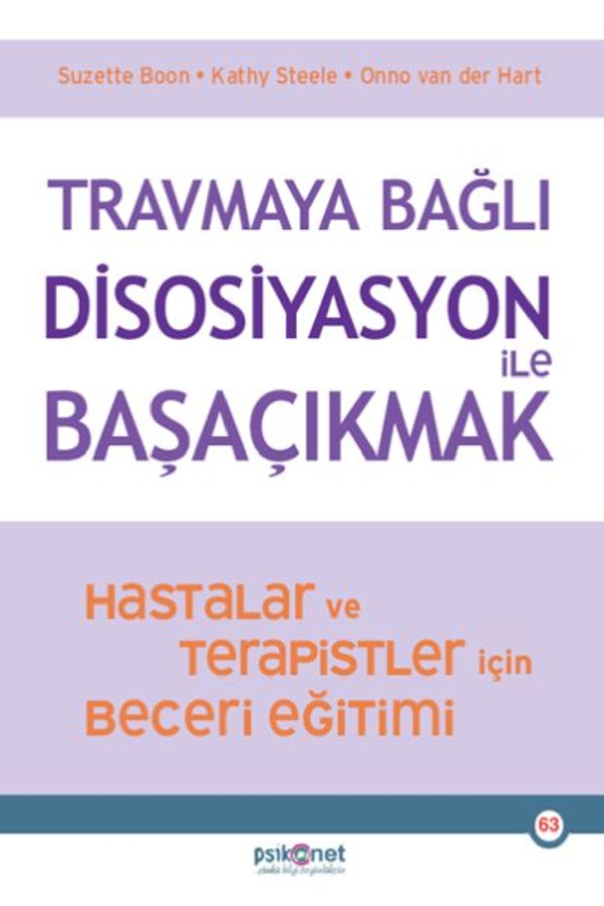 Destek Yayınları Travmaya Bağlı Disosiyasyon ile Başaçıkmak