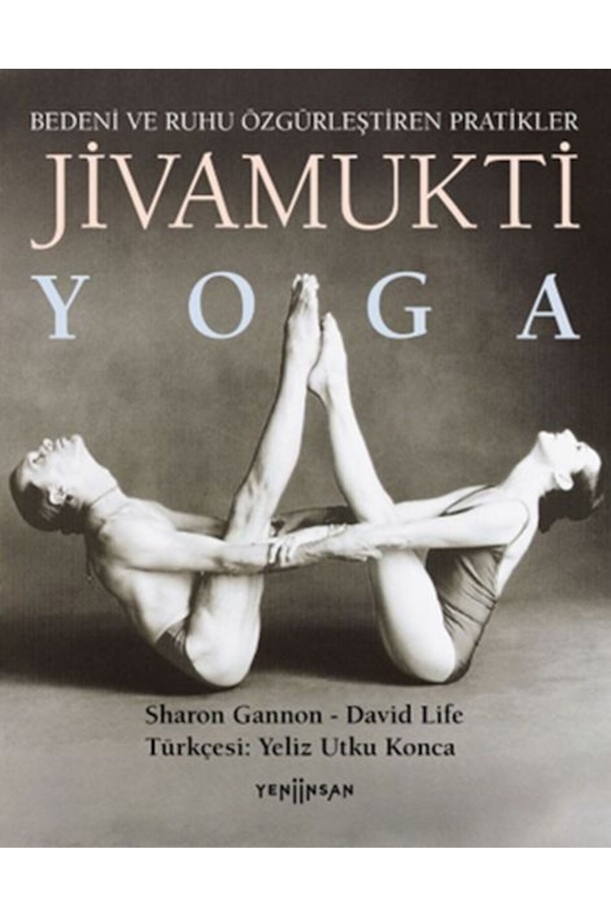 Yeni İnsan Yayınevi Jivamukti Yoga