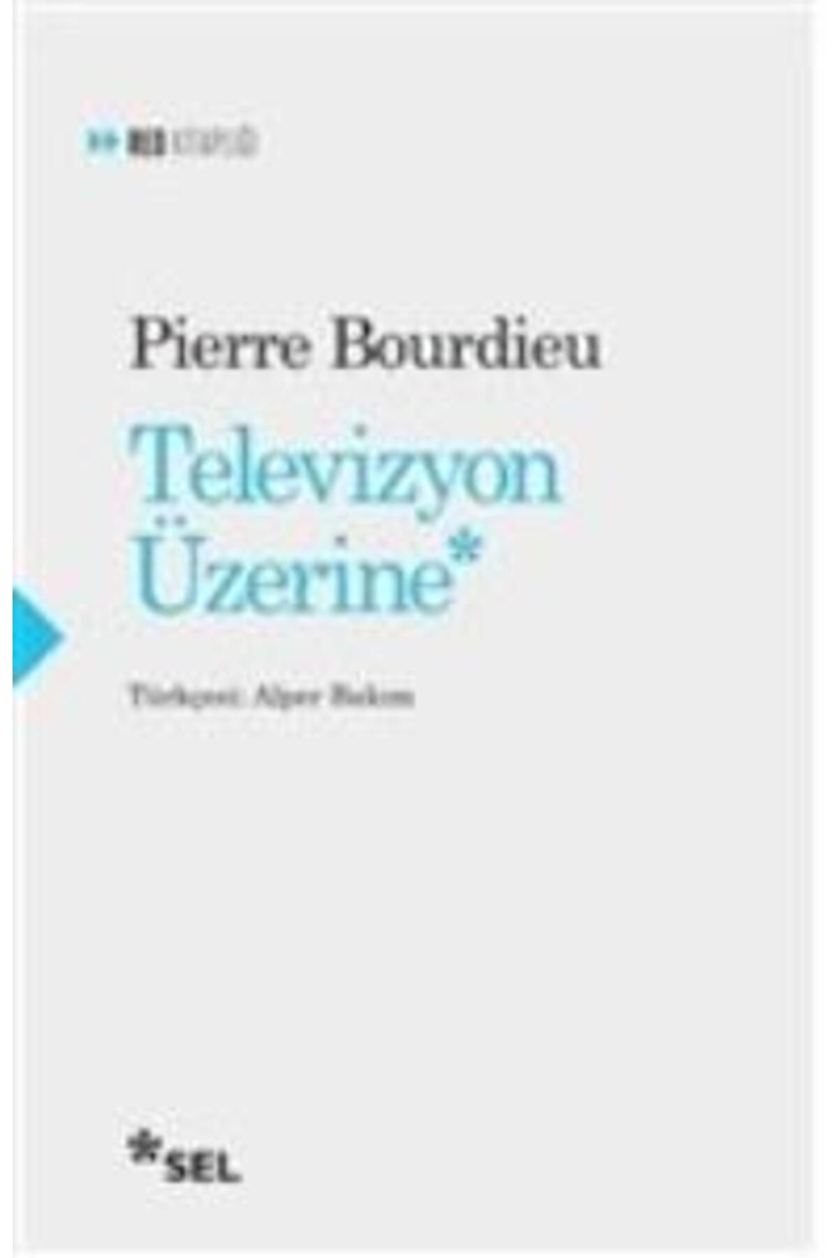 Sel Yayınları Televizyon Üzerine