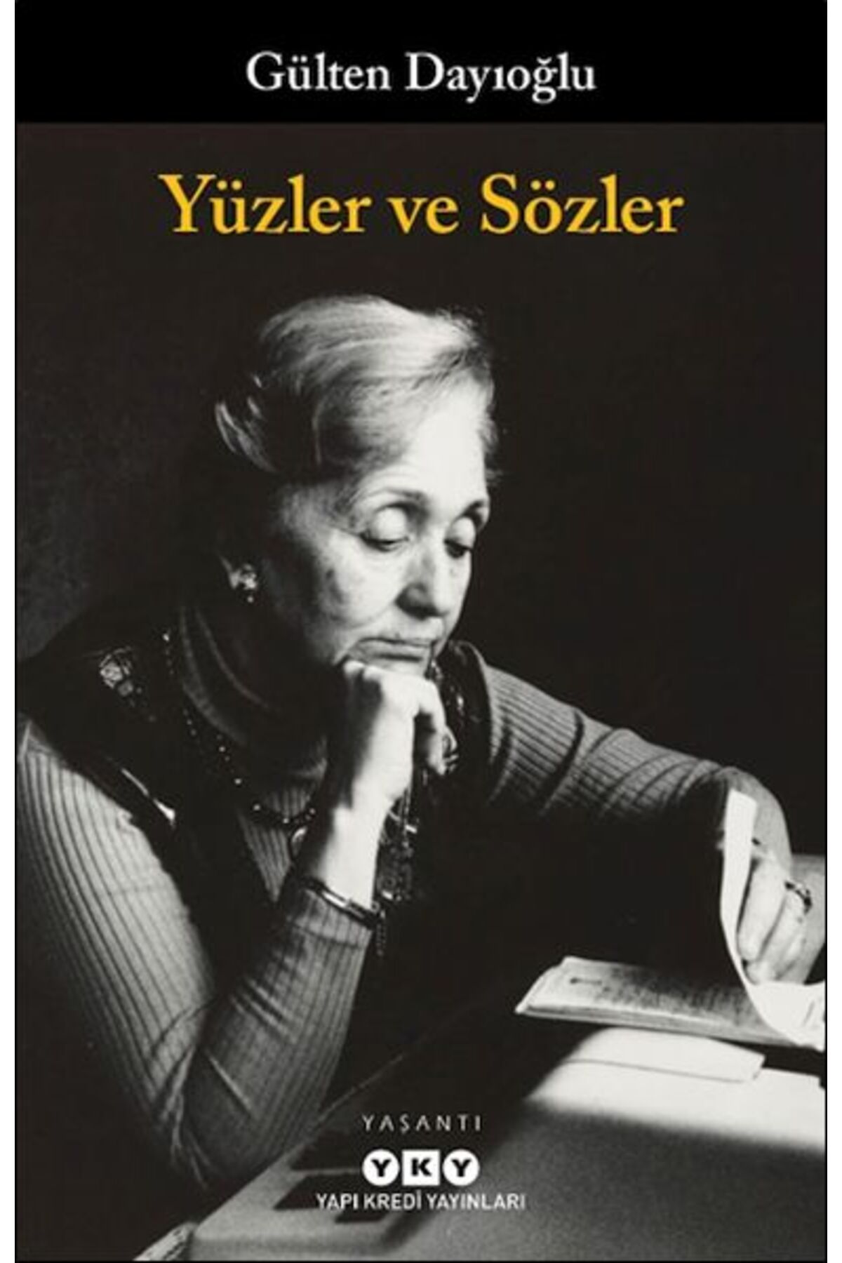 Destek Yayınları Yüzler ve Sözler