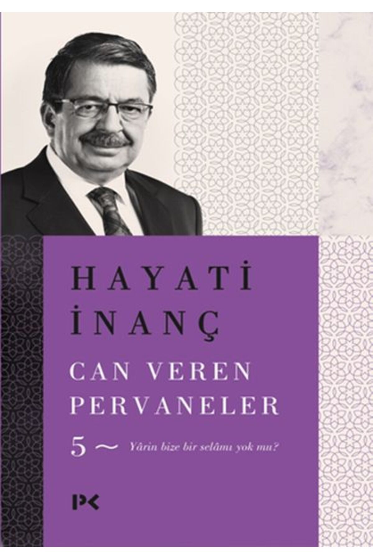 Profil Kitap Can Veren Pervaneler - 5