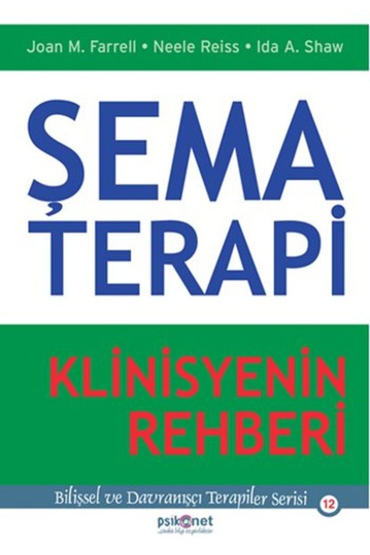 Destek Yayınları Şema Terapi - Klinisyenin Rehberi