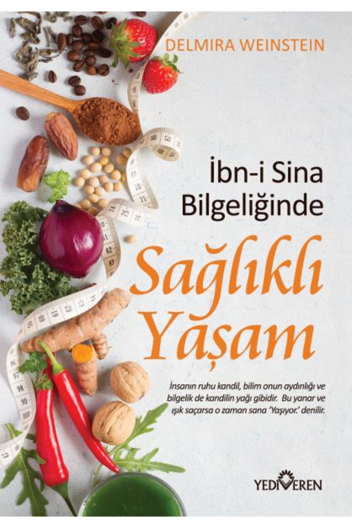 Yediveren Yayınları İbn-i Sina Bilgeliğinde Sağlıklı Yaşam