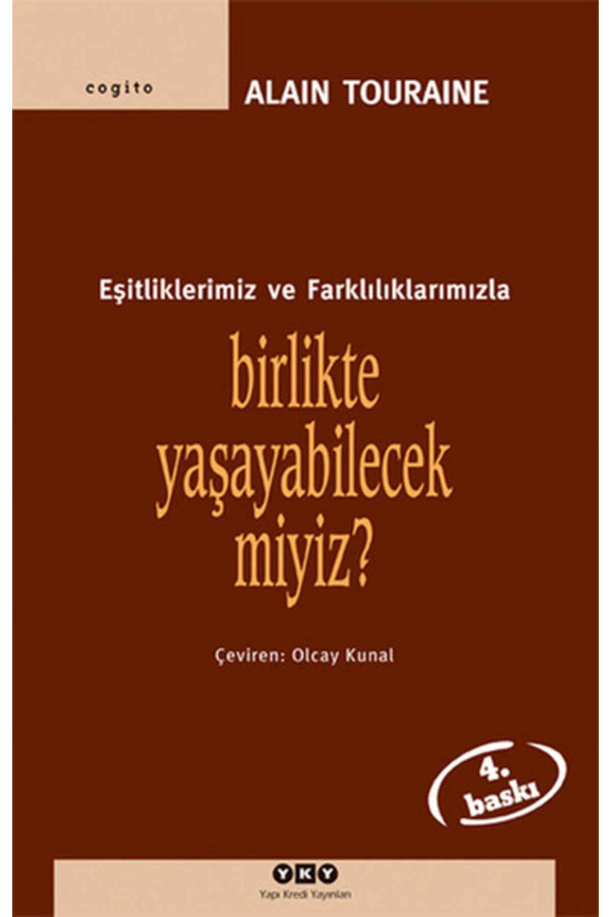 Destek Yayınları Birlikte Yaşayabilecek miyiz? -Eşitliklerimiz ve Farklılıklarımızla