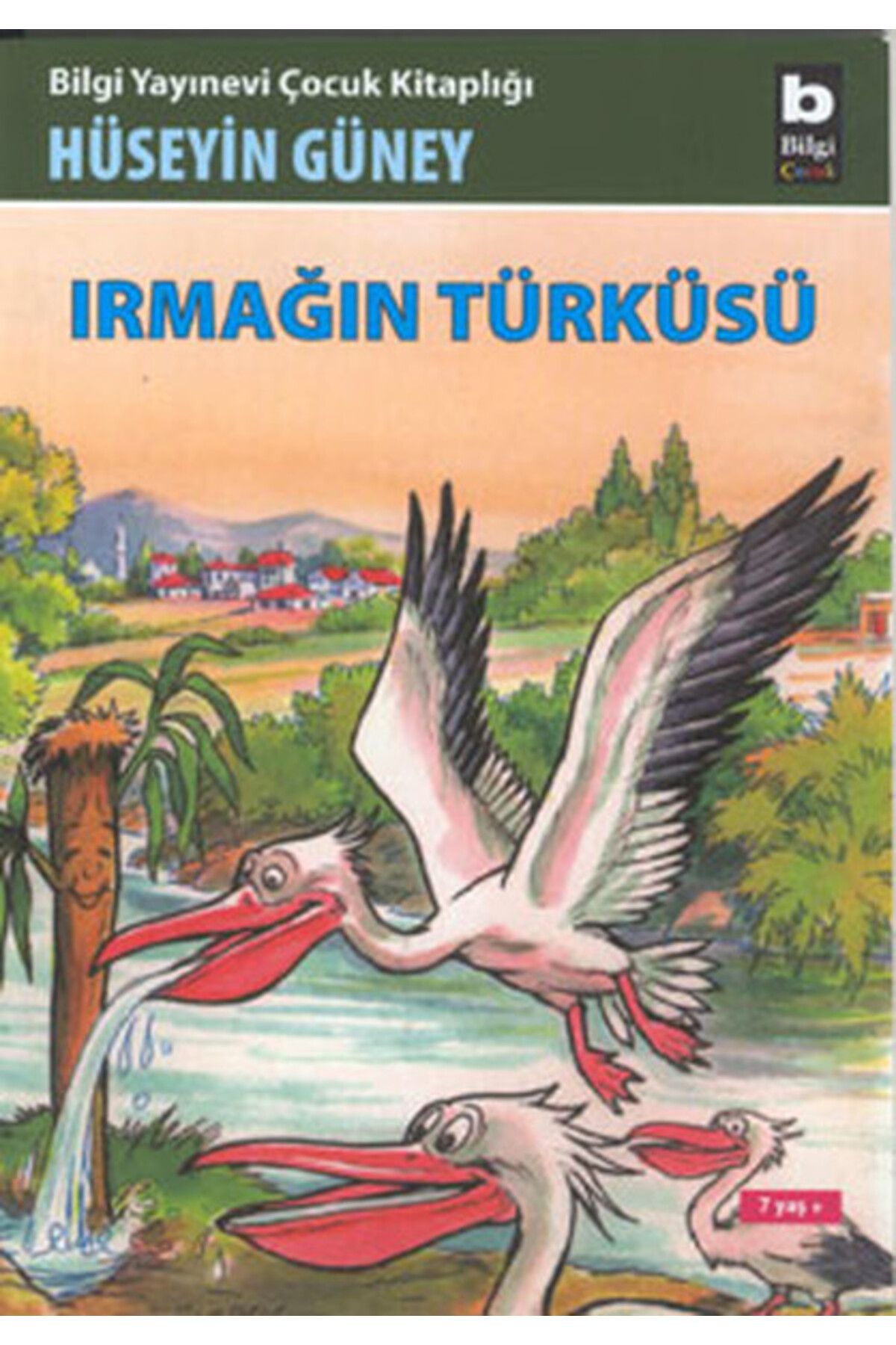 Bilgi Yayınevi Irmağın Türküsü