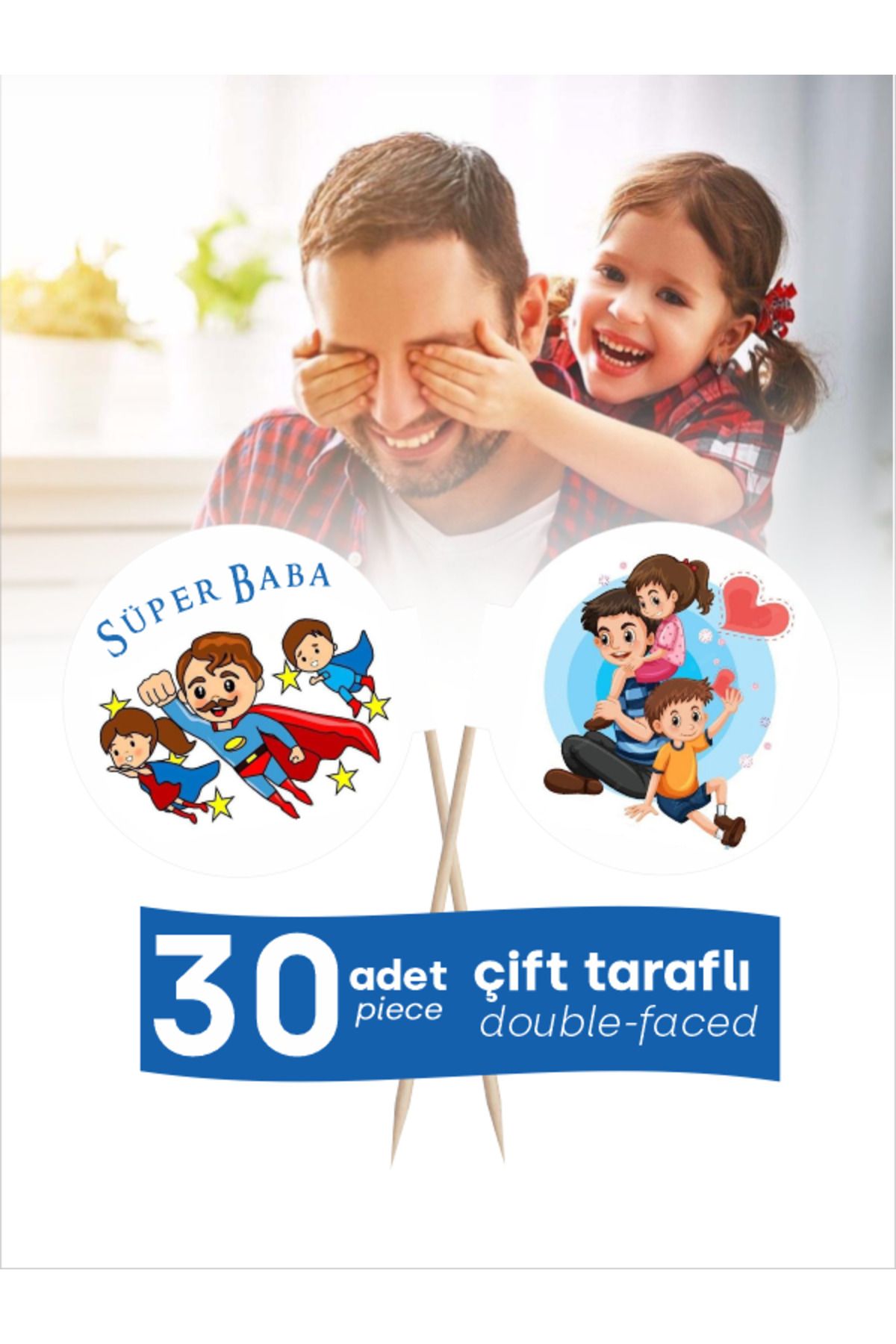 Home Süper Baba yazılı Babalar Günü, Babaya Doğum Günü Pasta, Masa Süsleme Kürdanı 10cm 30 adet