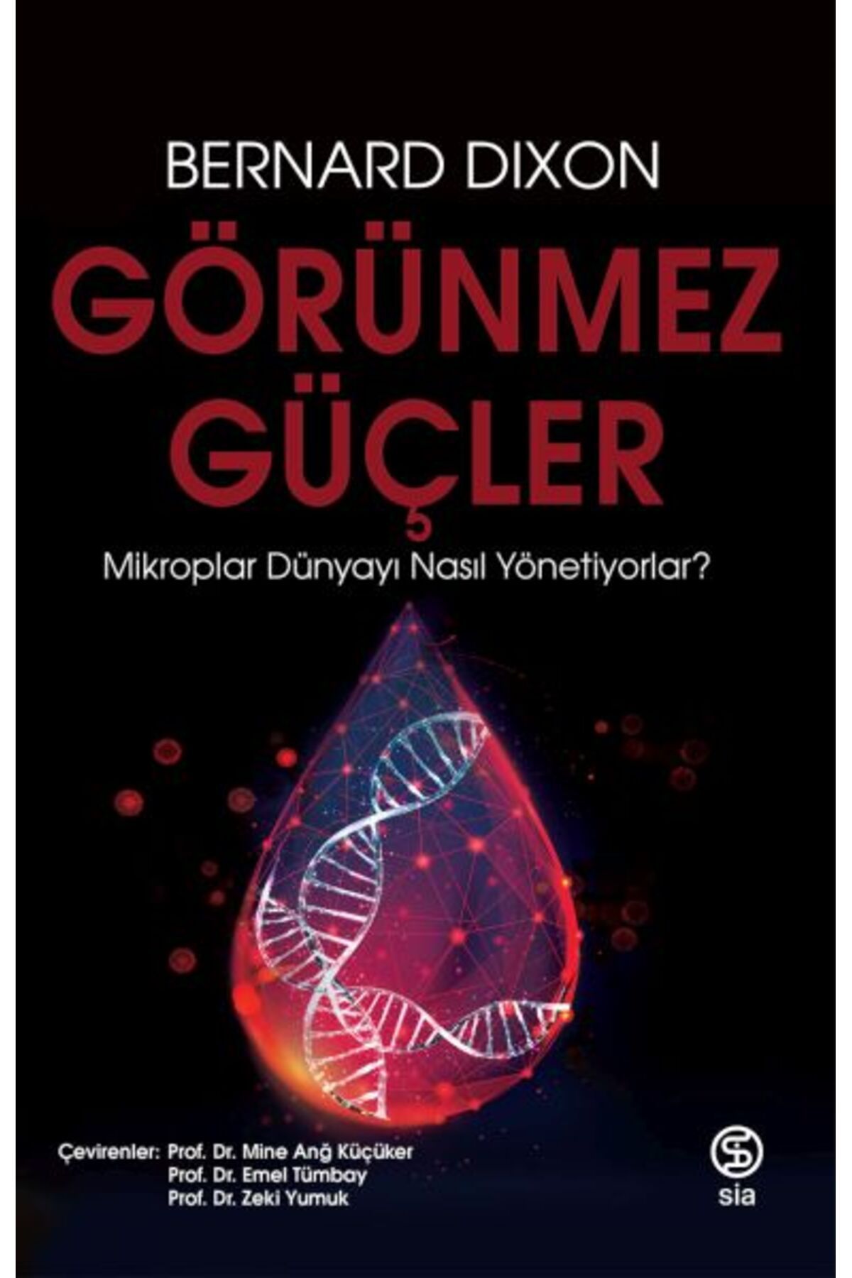 Sia Kitap Görünmez Güçler