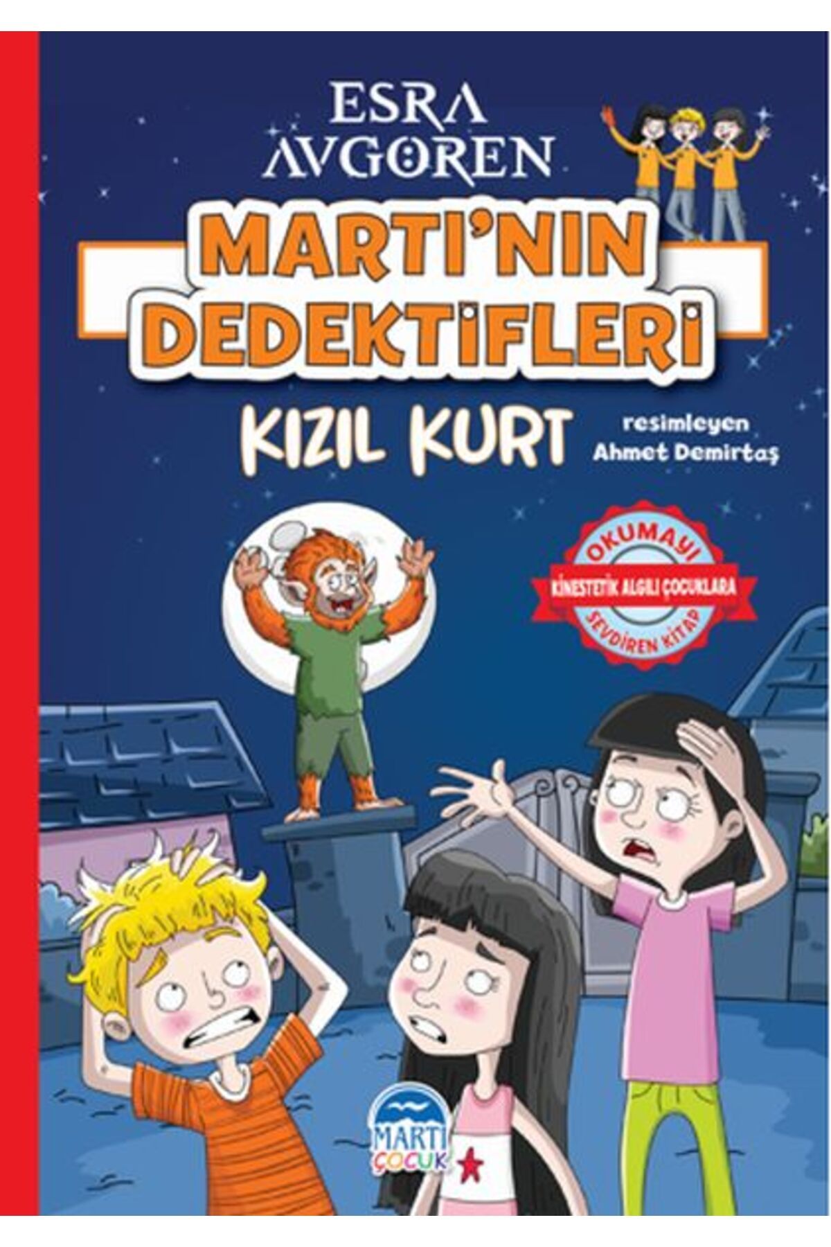 Martı Yayınları Martı’nın Dedektifleri - Kızıl Kurt