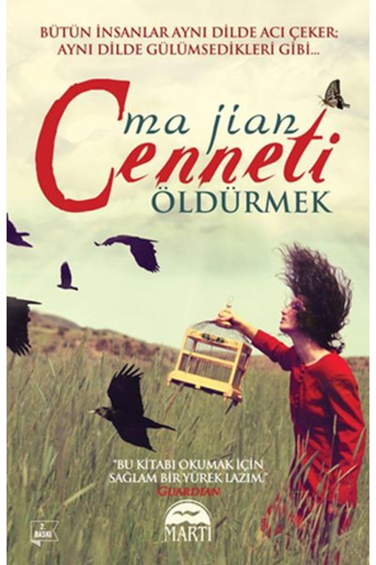 Martı Yayınları Cenneti Öldürmek