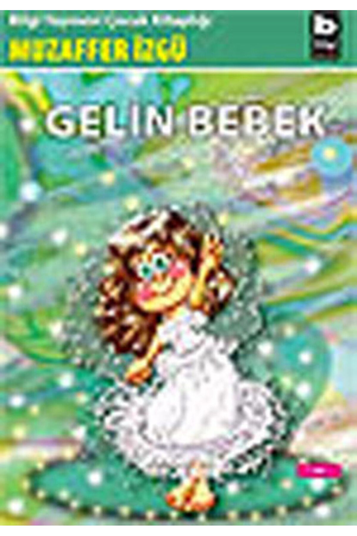 Bilgi Yayınevi Gelin Bebek