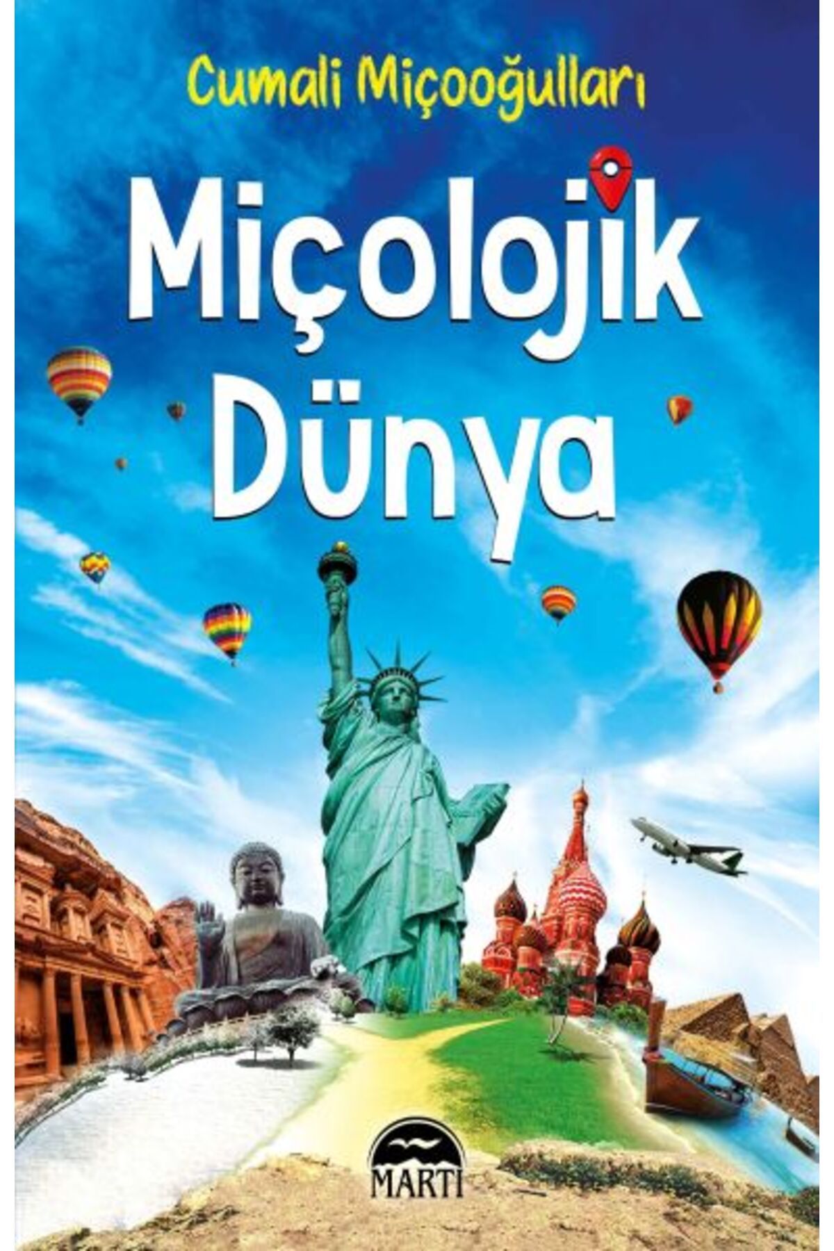 Martı Yayınları Miçolojik Dünya