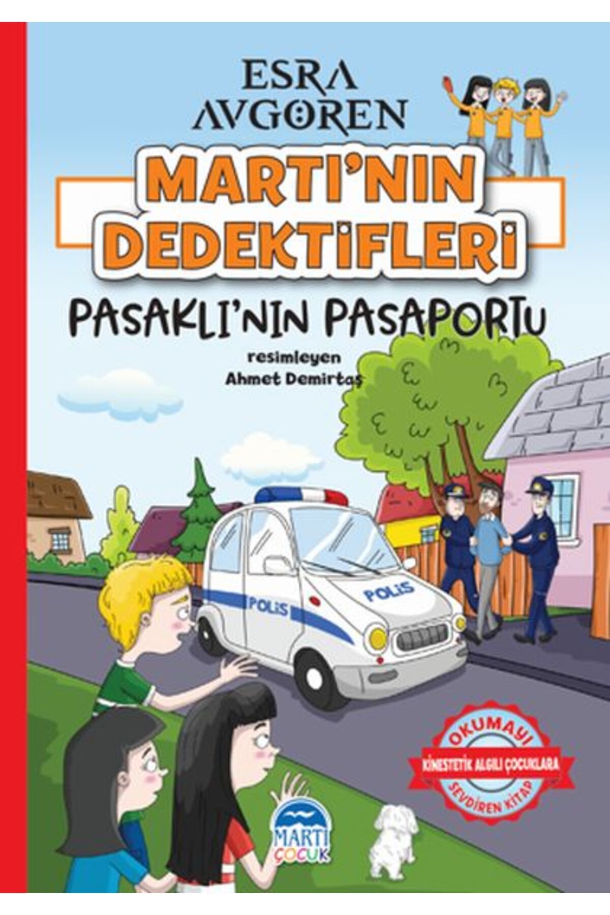 Martı Yayınları Martı’nın Dedektifleri - Pasaklı’nın Pasaportu