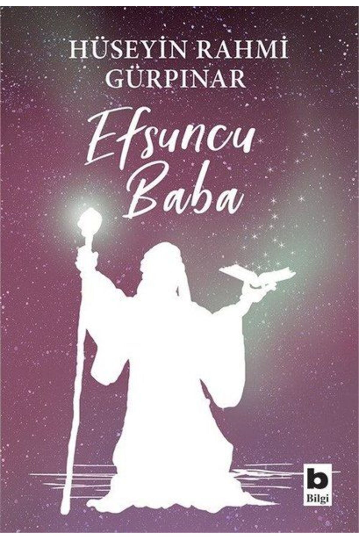 Bilgi Yayınevi Efsuncu Baba