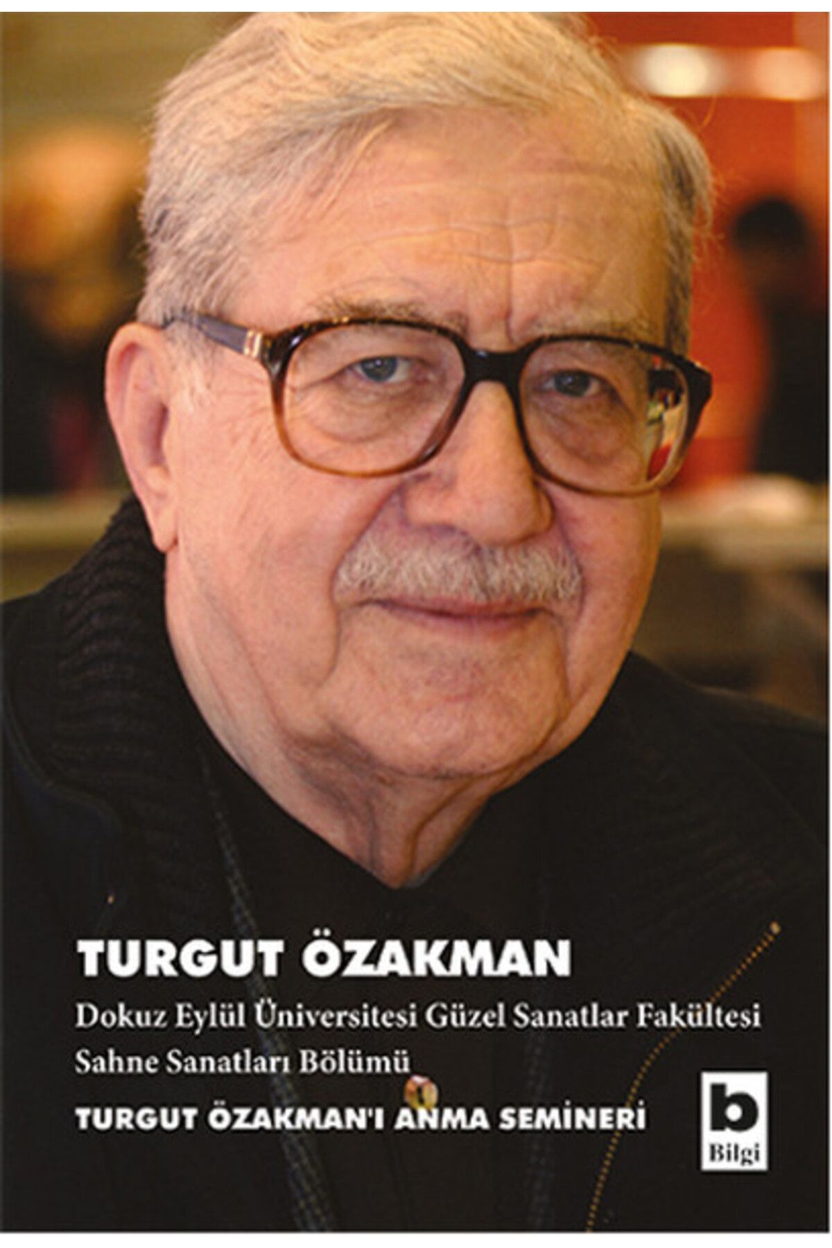 Bilgi Yayınevi Turgut Özakman