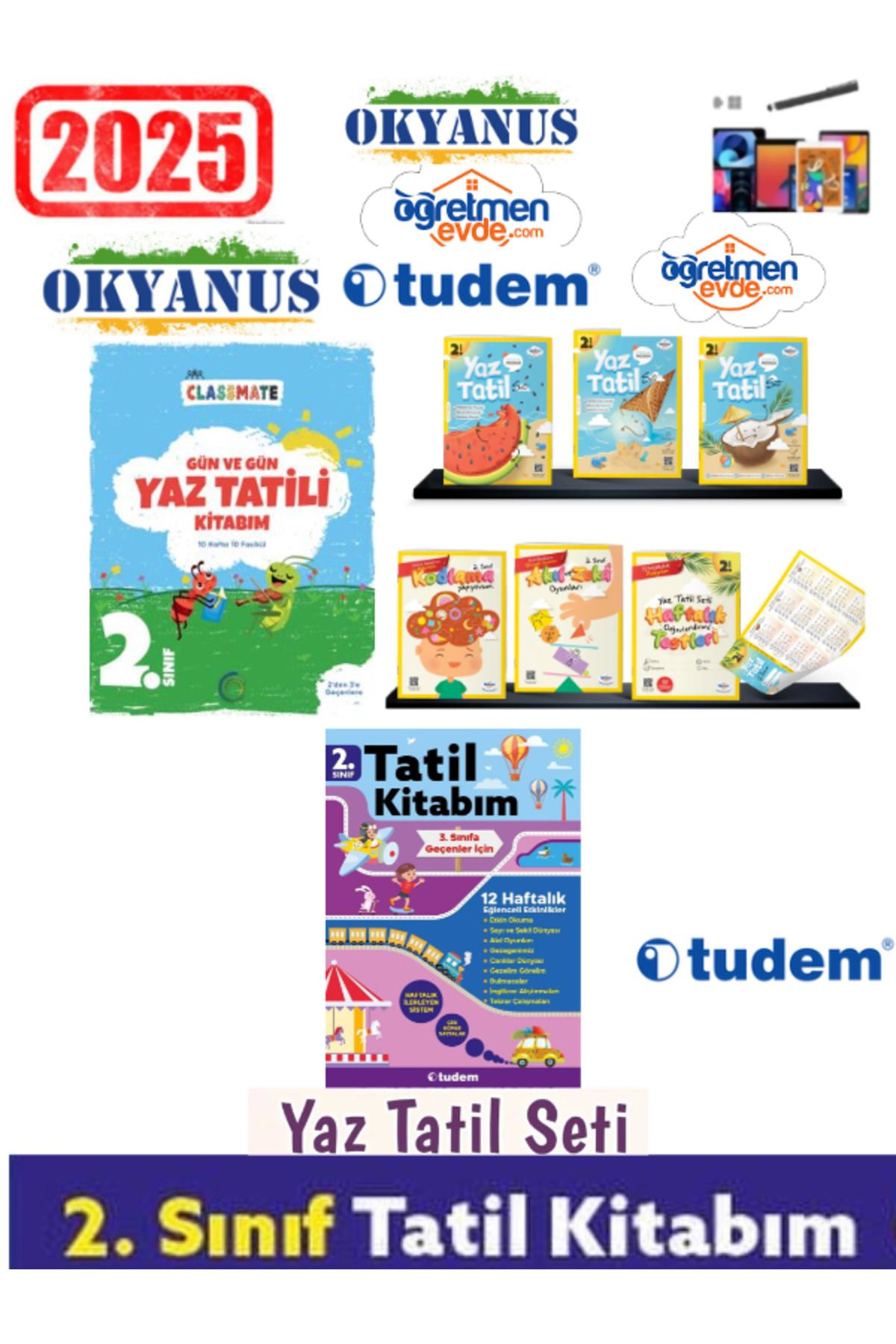 Okyanus Yayıncılık Clasmate 2025 2.Sınıf Yaz Tatil+Öğr.Evde 2.Sınıf +Tudem 2.Sınıf Yaz Tatil Seti+Kalem