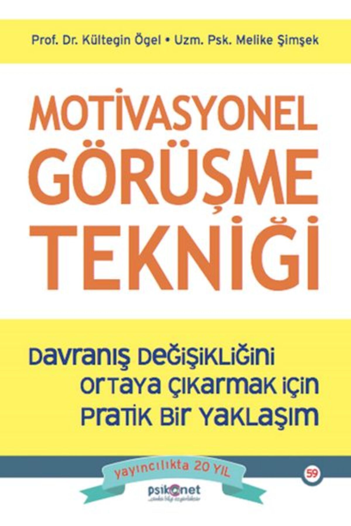 Destek Yayınları Motivasyonel Görüşme Tekniği