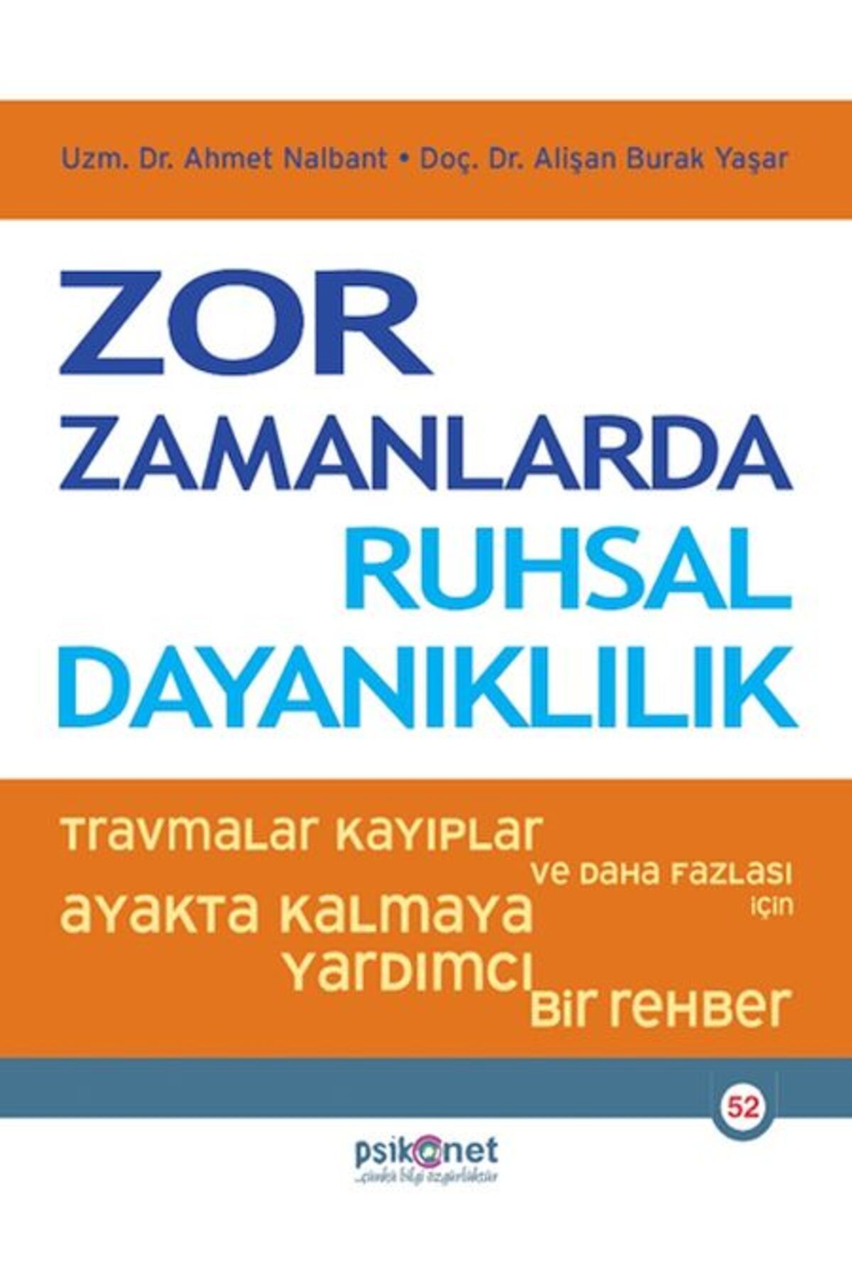 Destek Yayınları Zor Zamanlarda Ruhsal Dayanıklılık