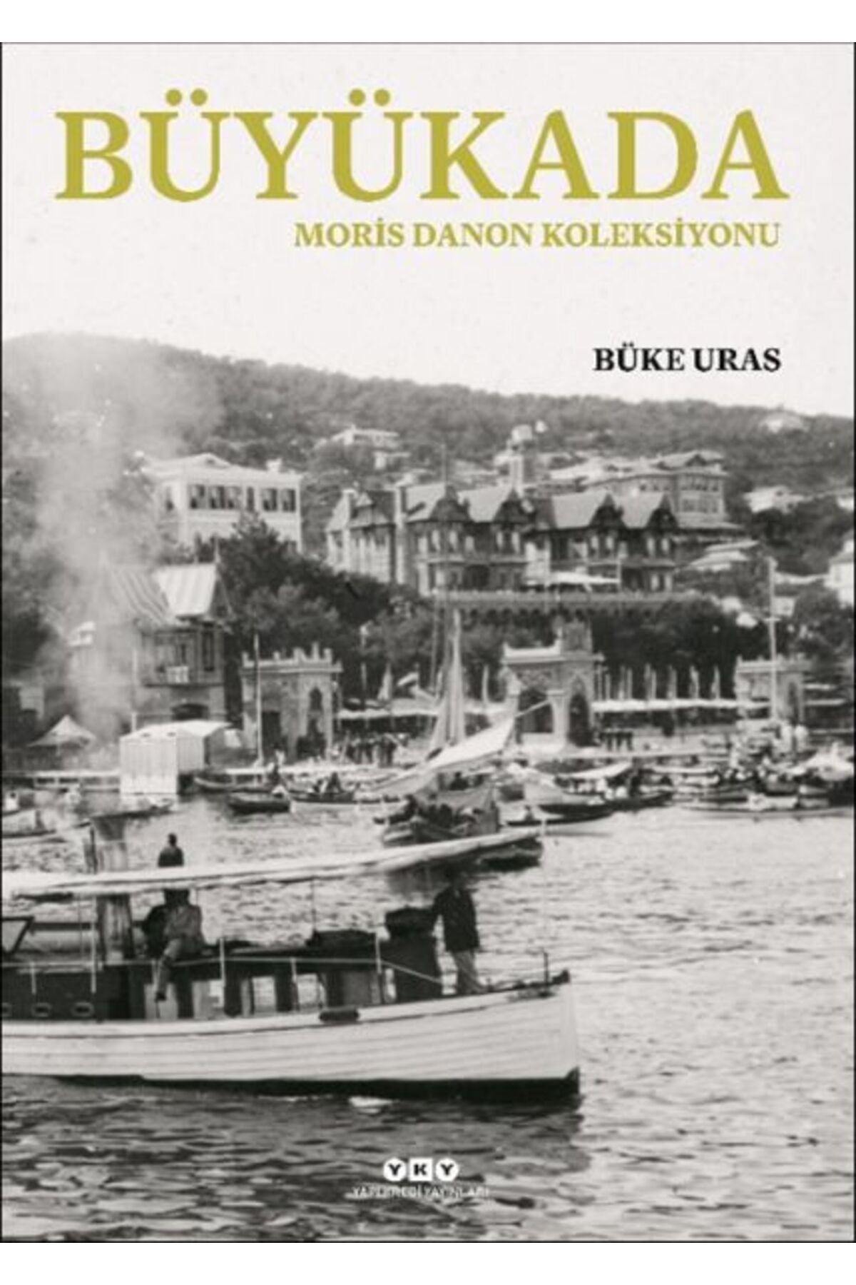Destek Yayınları Büyükada- Moris Danon Koleksiyonu (Ciltli)