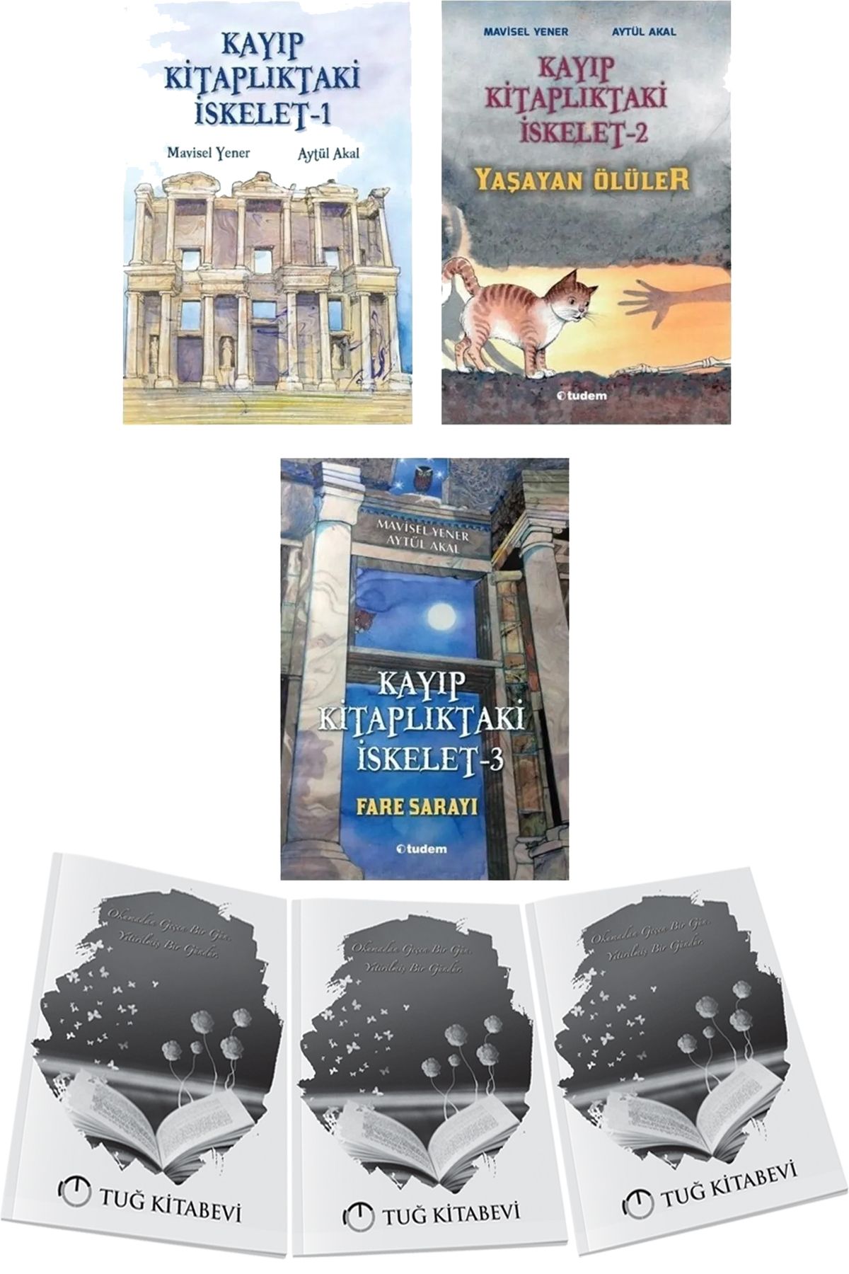 Tudem Yayınları Kayıp Kitaplıktaki İskelet Yaşayan Ölüler Fare Sarayı 3lü Set Mavisel Yener & Aytül Akal + Hediyeli
