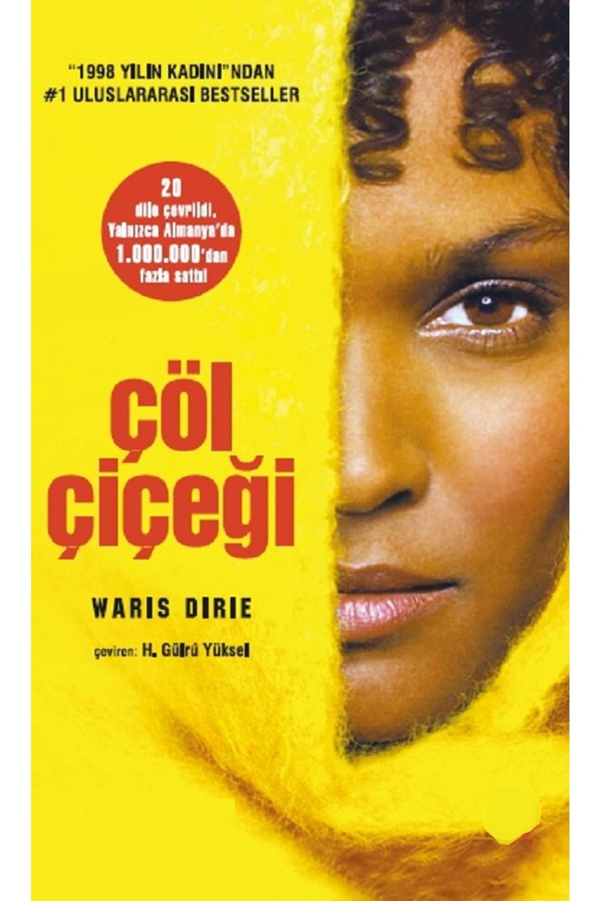 Bloomsbury Çöl Çiçeği - Waris Dirie