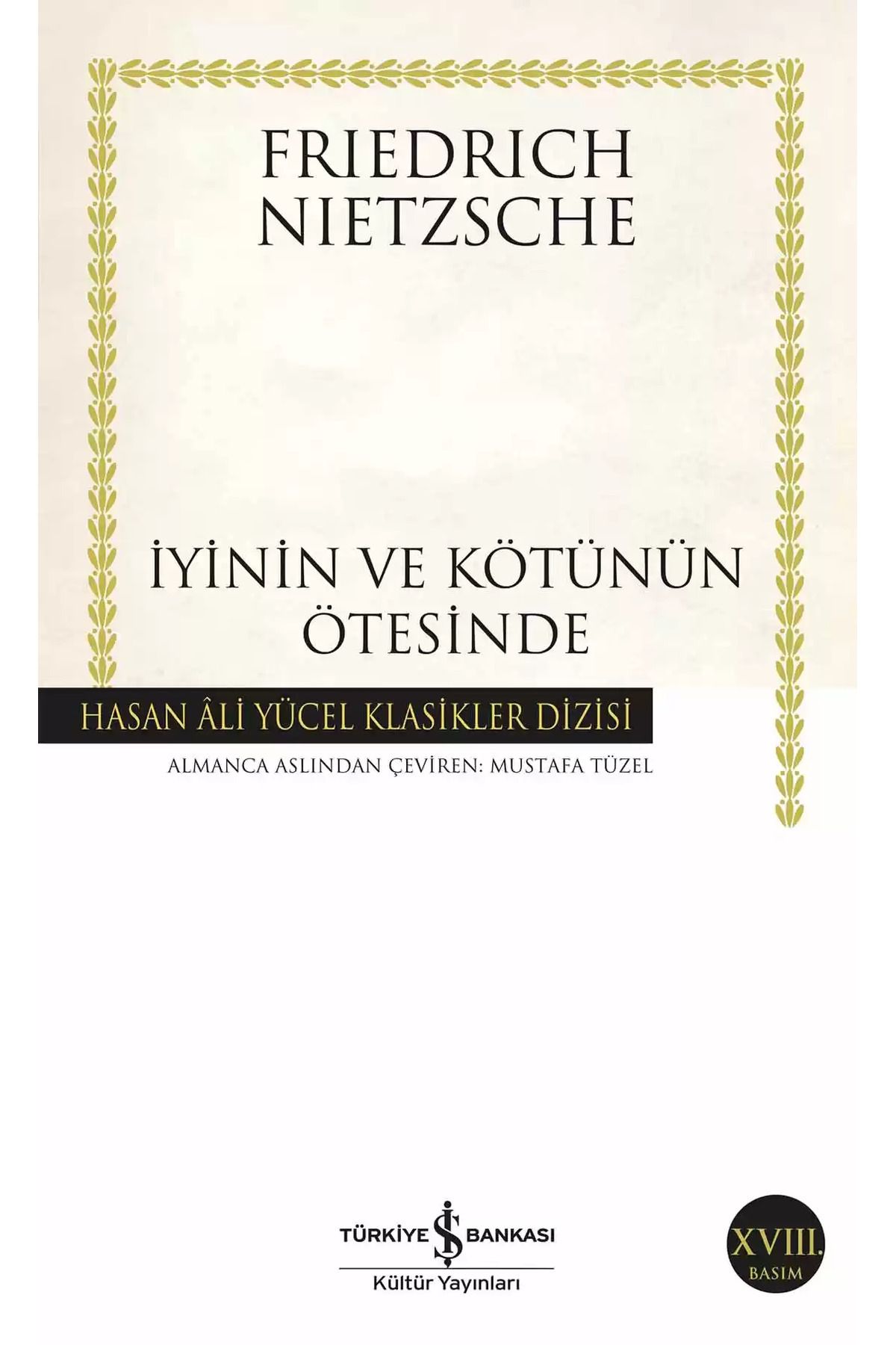 Bloomsbury İyinin ve Kötünün Ötesinde - Friedrich Nietzsche