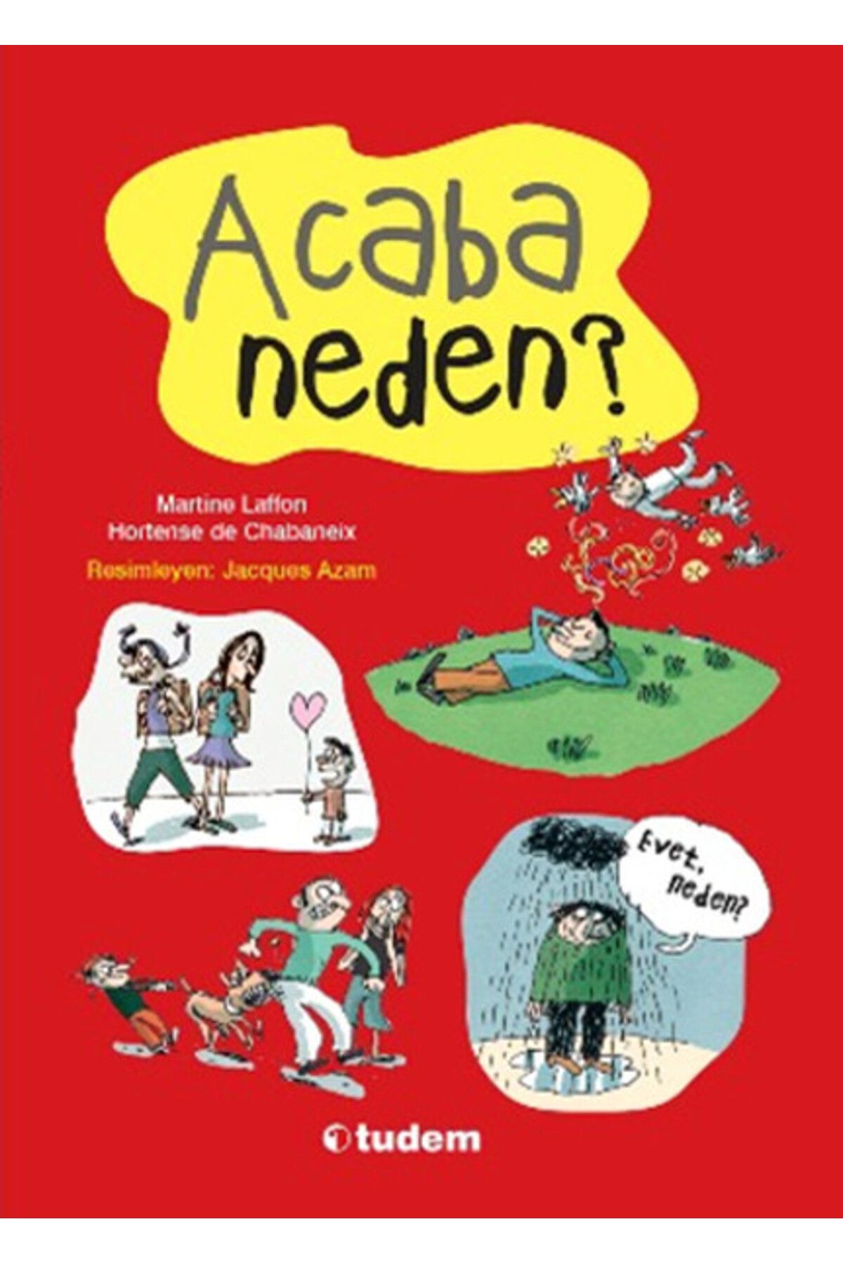 Tudem Yayınları Acaba Neden?