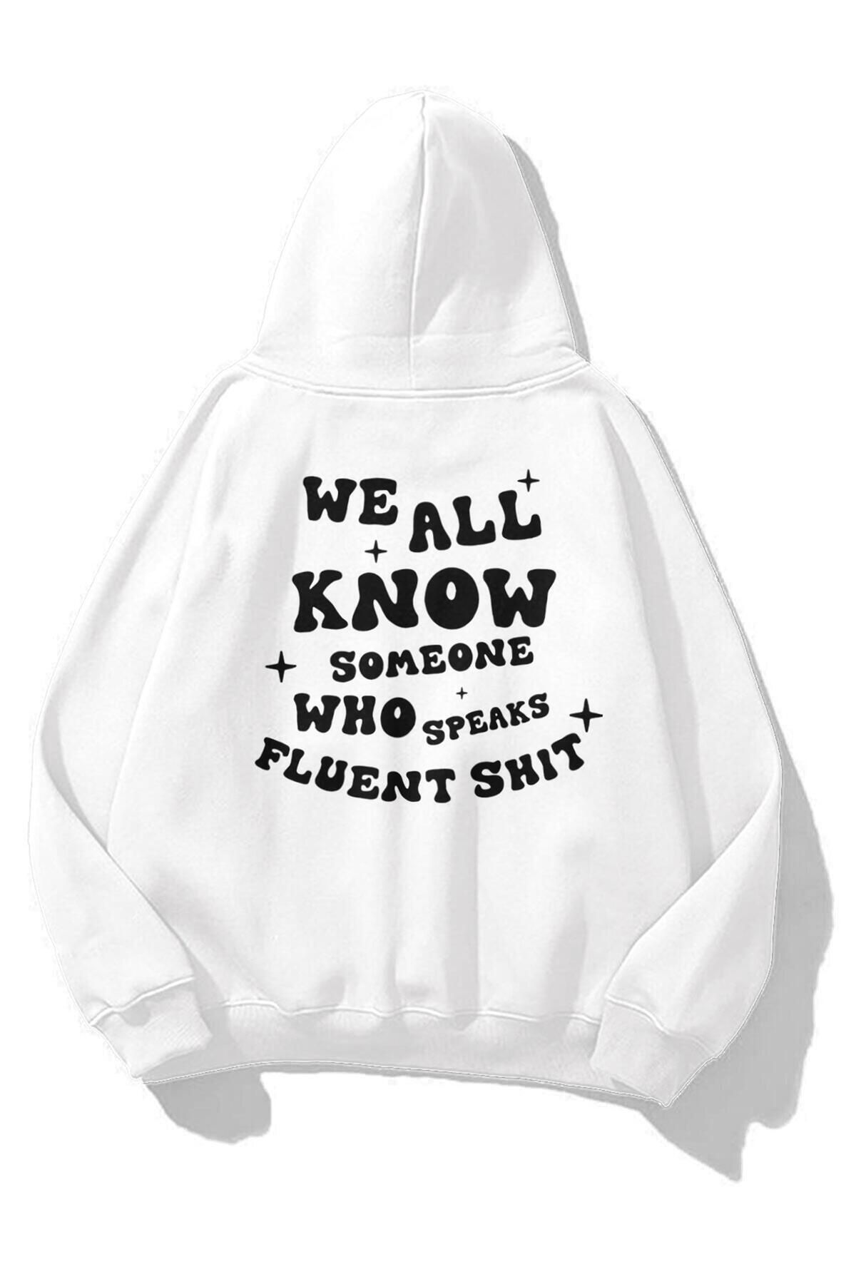 Boi Unisex We All Know Sweatshirt Hoodie Beyaz