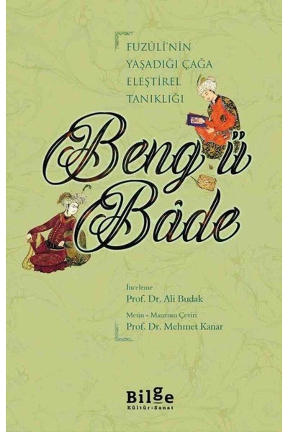 Bilge Kültür Sanat Beng ü Bade