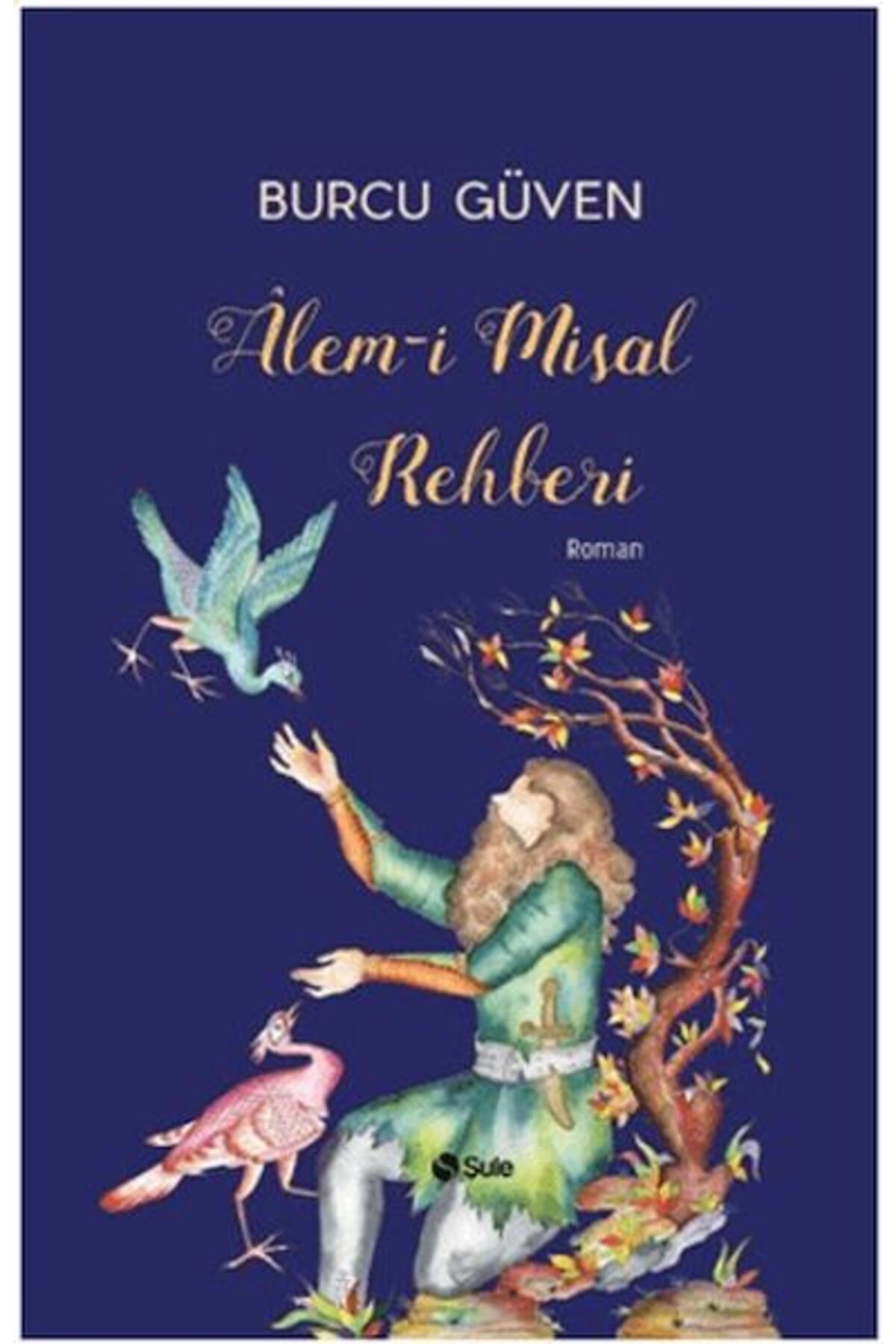 Şule Yayınları Alemi Misal Rehberi
