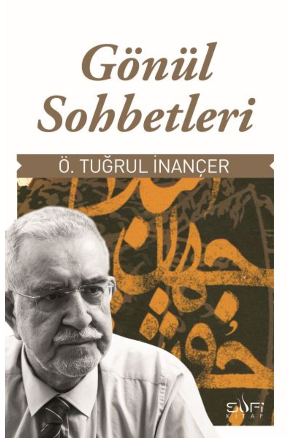 Sufi Kitap Gönül Sohbetleri
