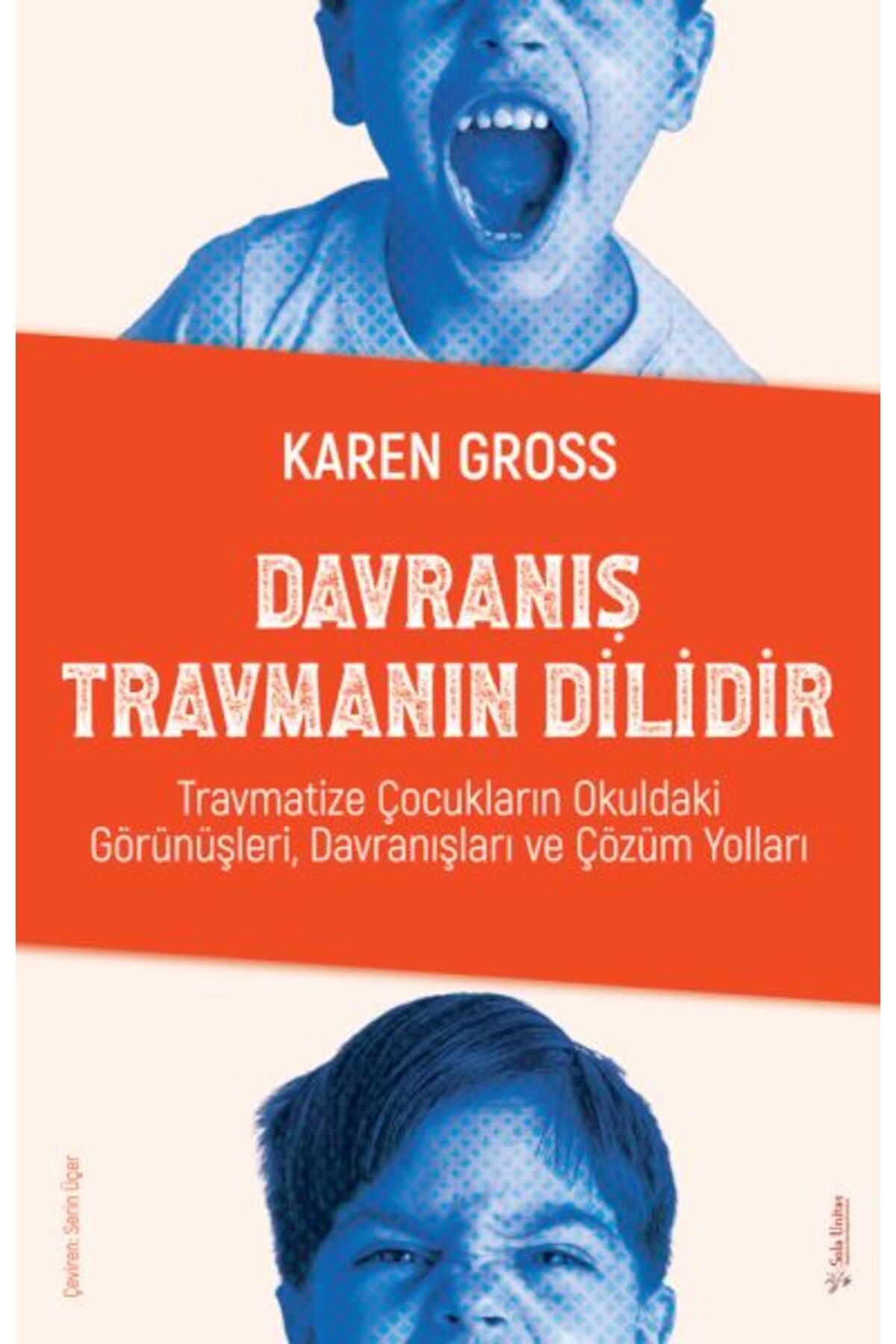 Sola Unitas Davranış Travmanın Dilidir