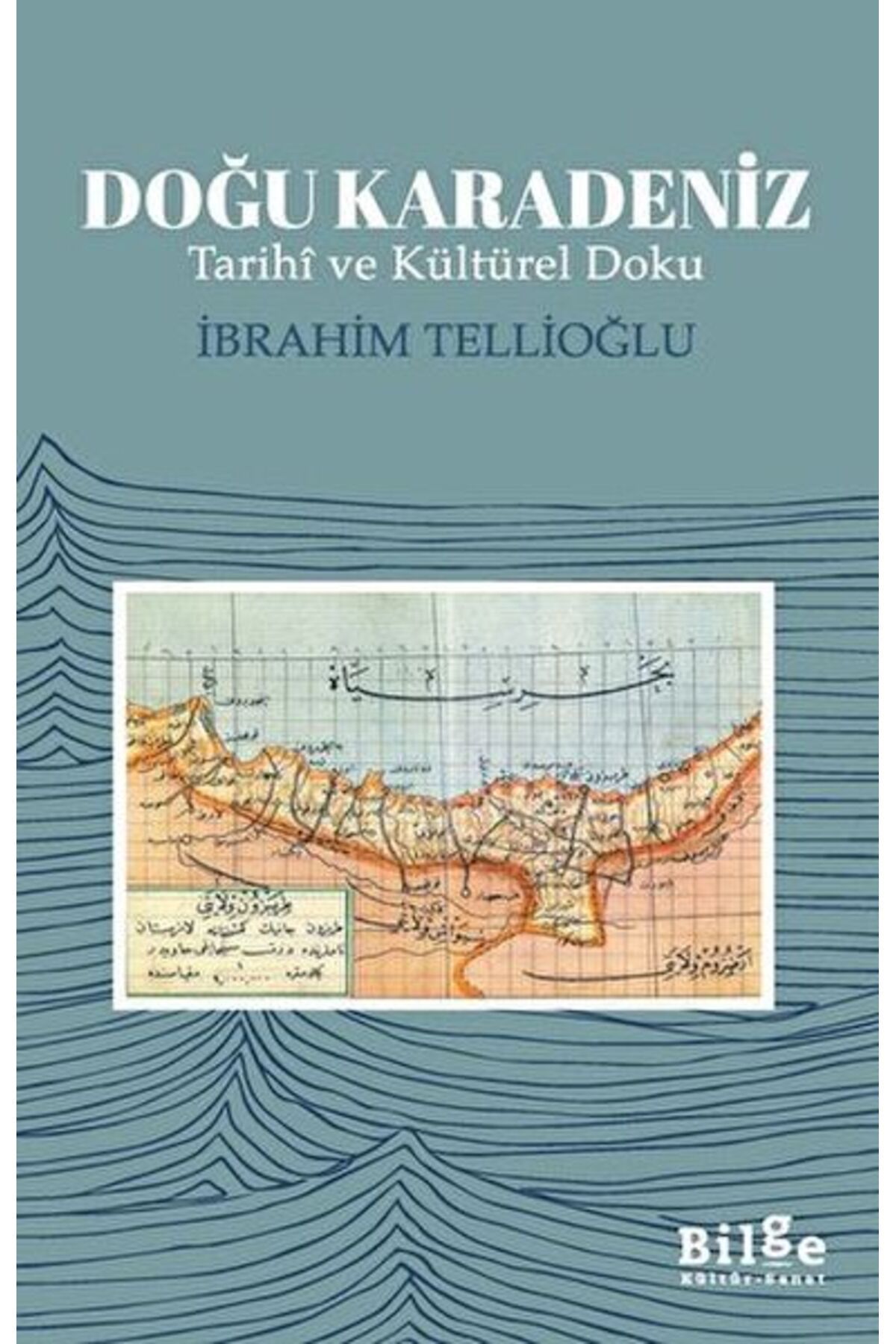 Bilge Kültür Sanat Doğu Karadeniz