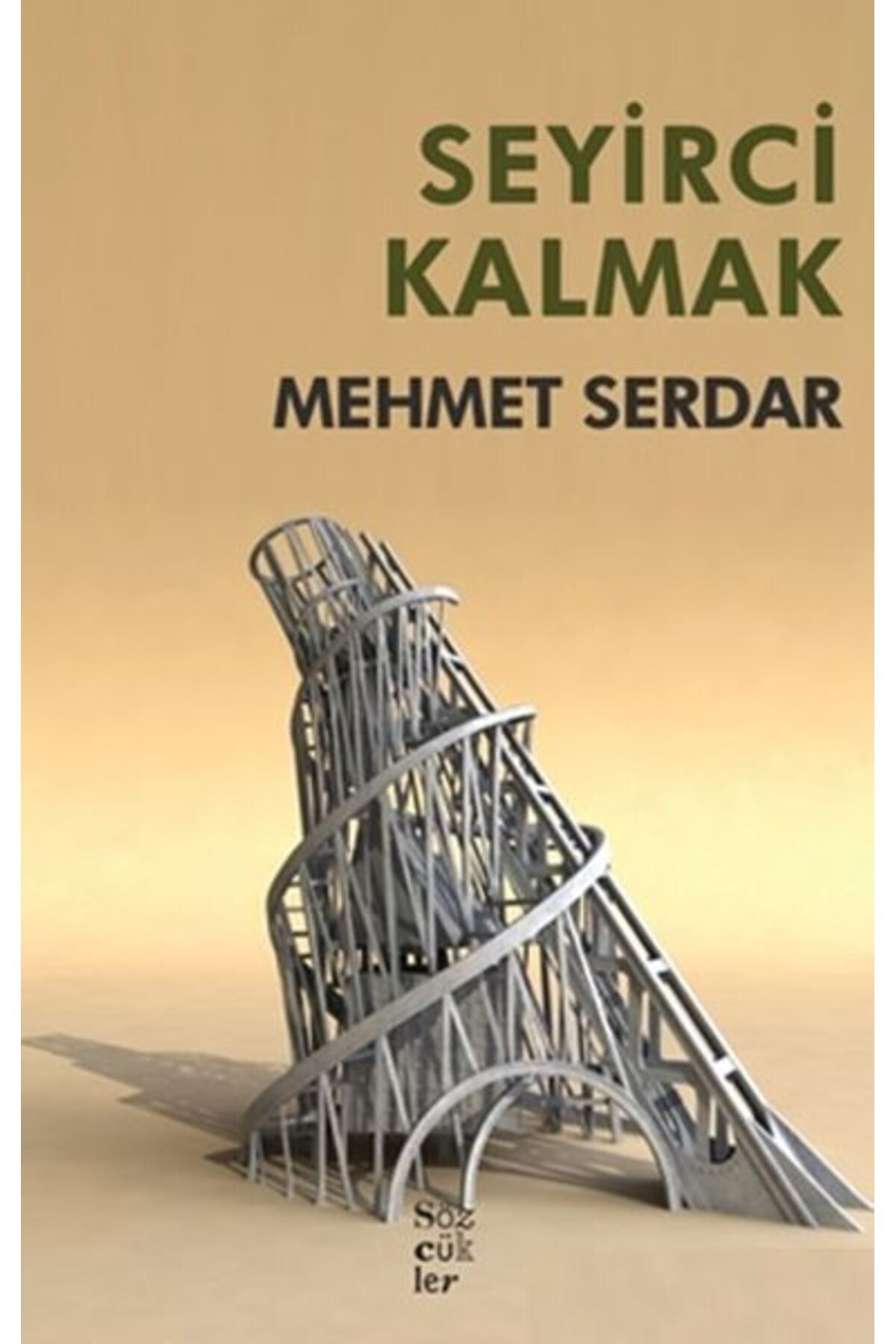 Sözcükler Seyirci Kalmak