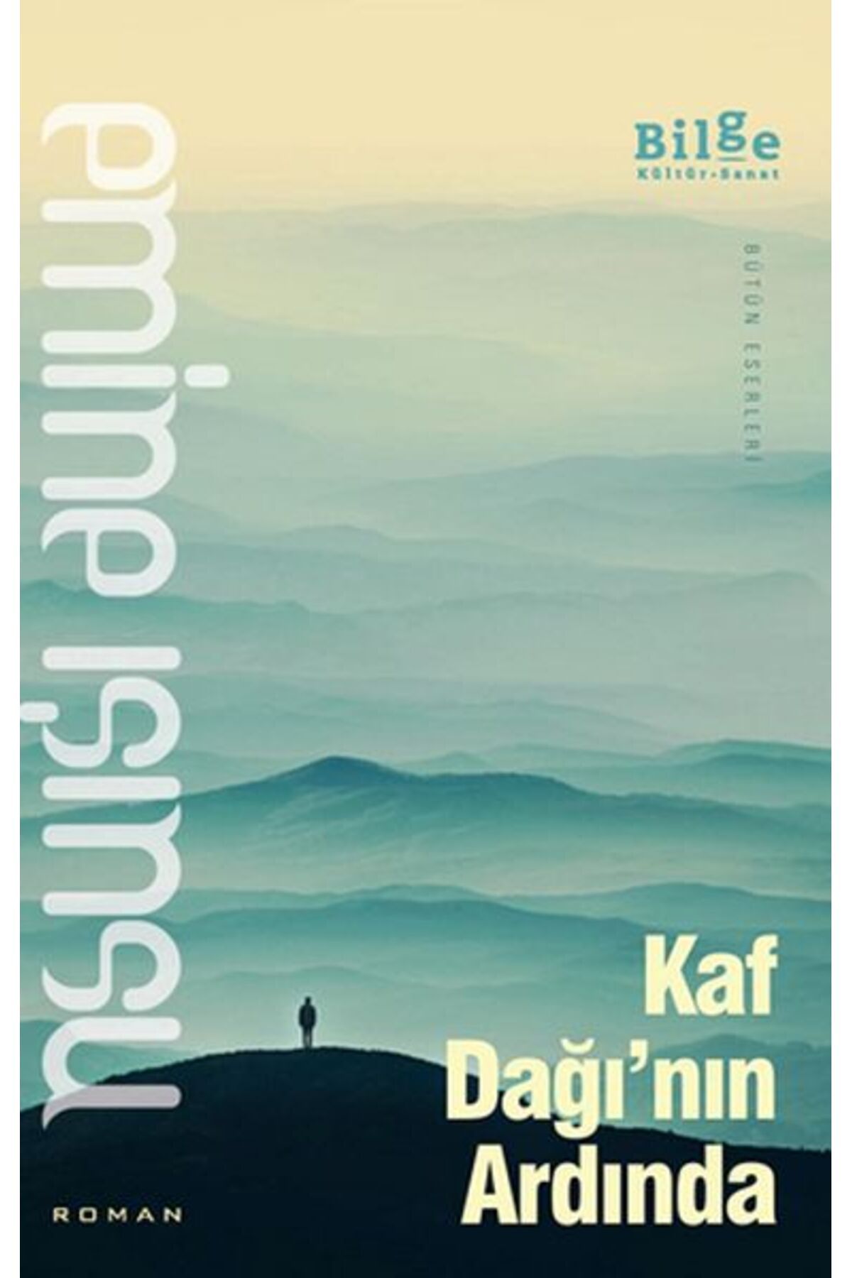Bilge Kültür Sanat Kafdağının Ardında