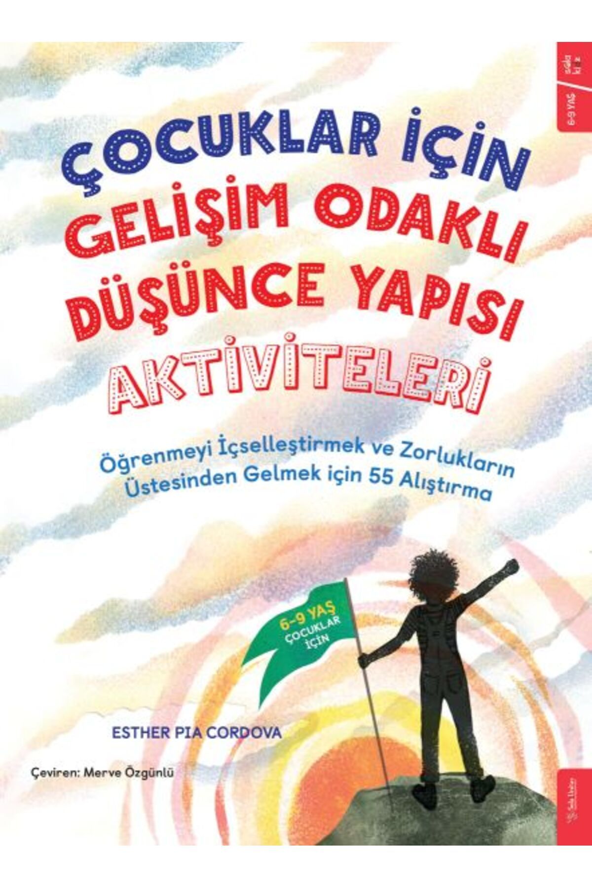 Sola Unitas Çocuklar için Gelişim Odaklı Düşünce Yapısı Aktiviteleri