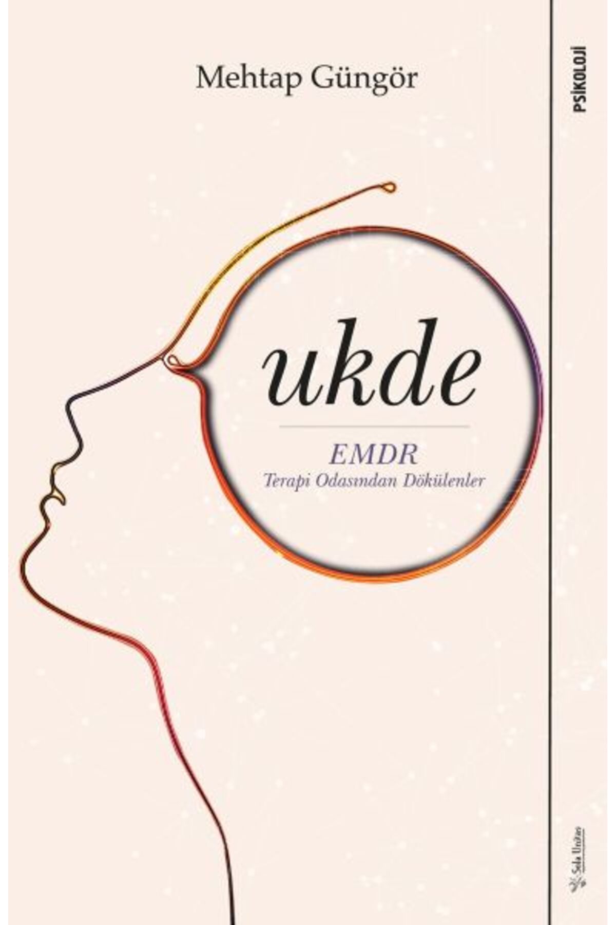 Sola Unitas Ukde - EMDR- Terapi Odasından Dökülenler