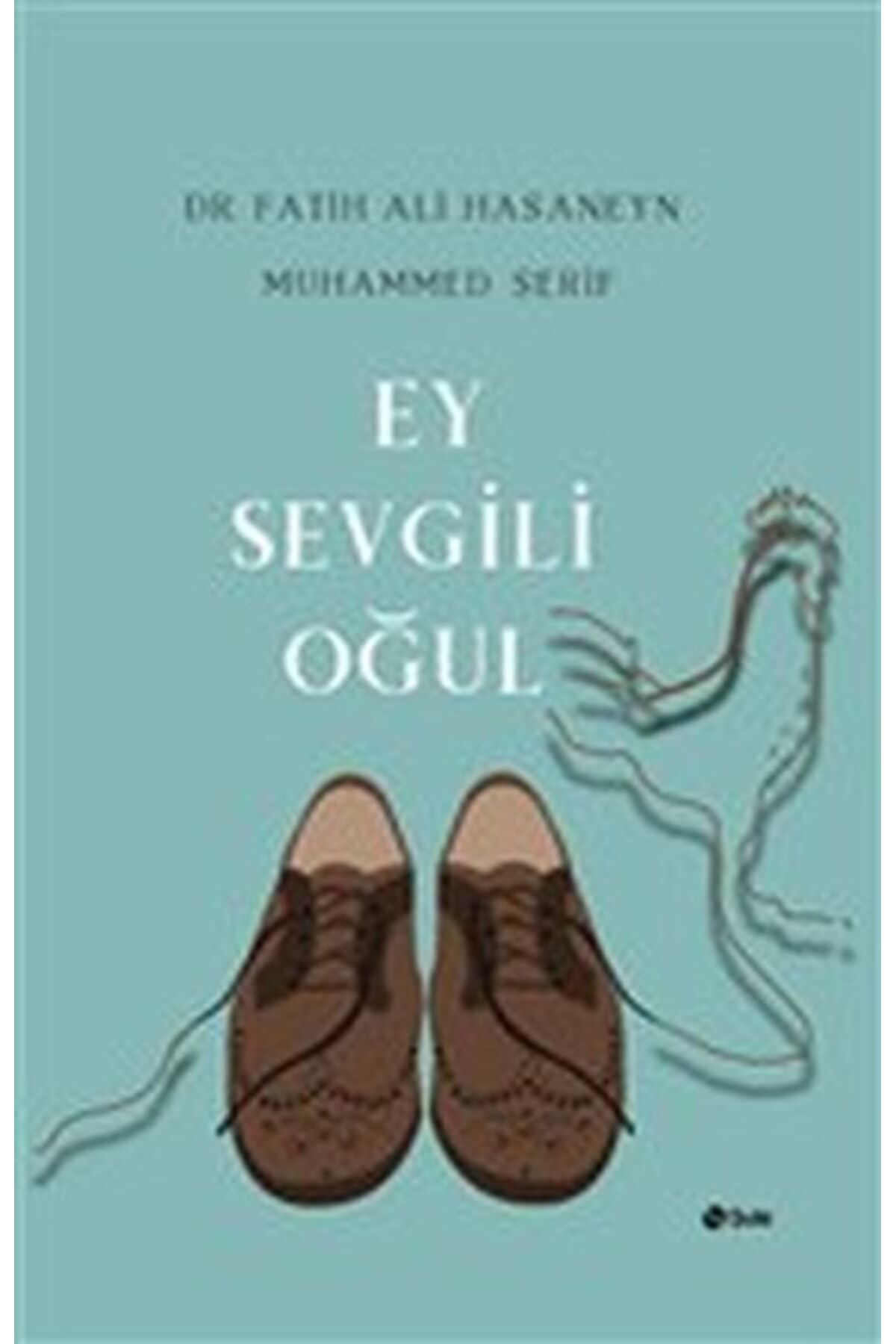 Şule Yayınları Ey Sevgili Oğul