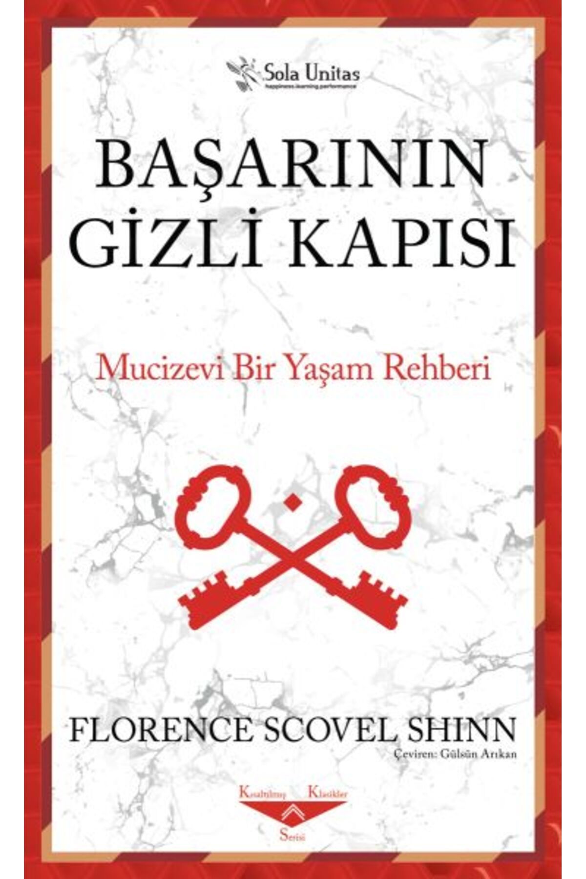 Sola Unitas Başarının Gizli Kapısı