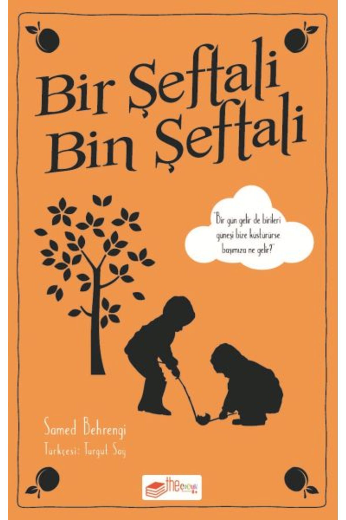 Hak Yayınları Bir Şeftali Bin Şeftali