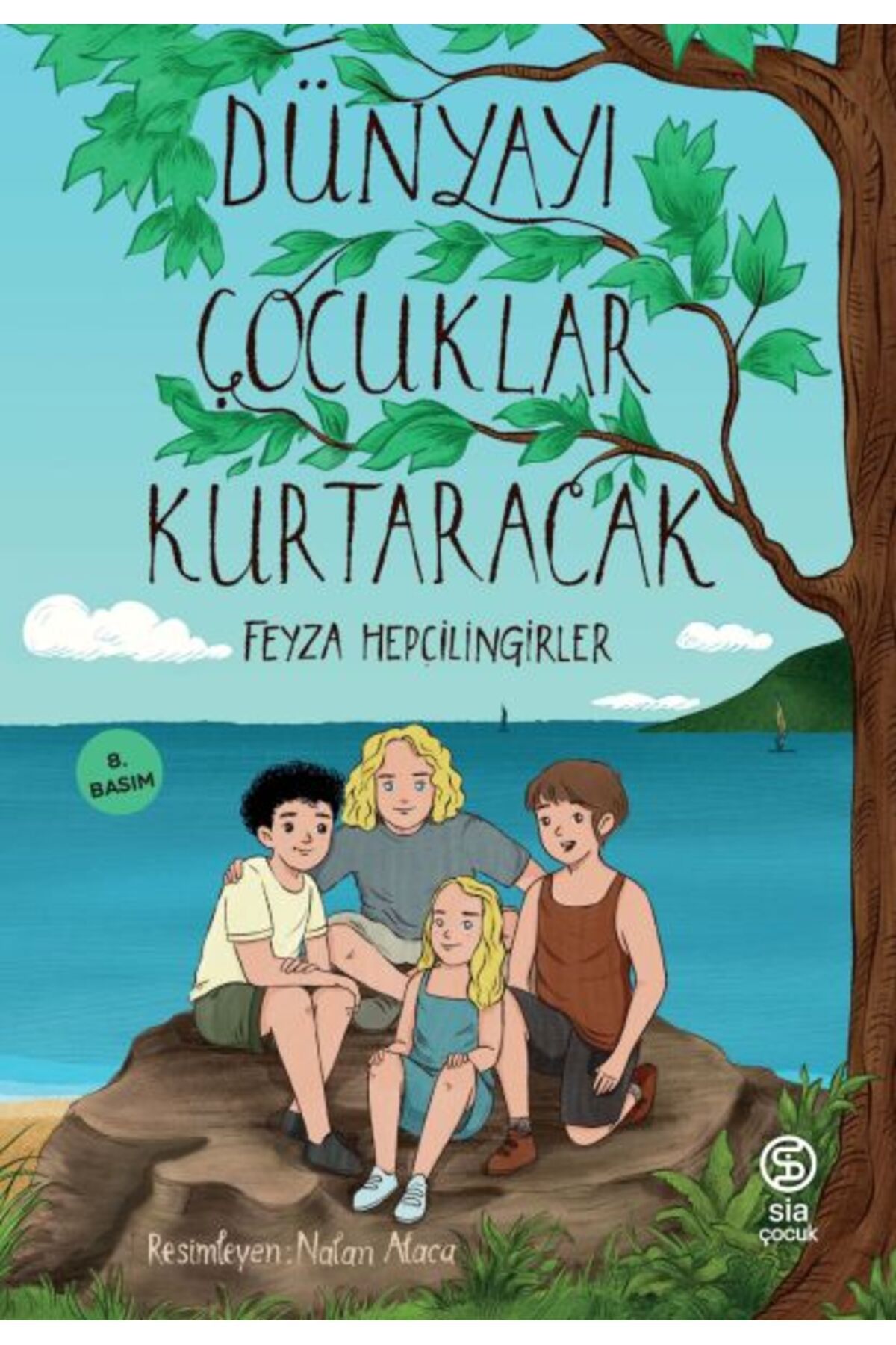 Hak Yayınları Dünyayı Çocuklar Kurtaracak