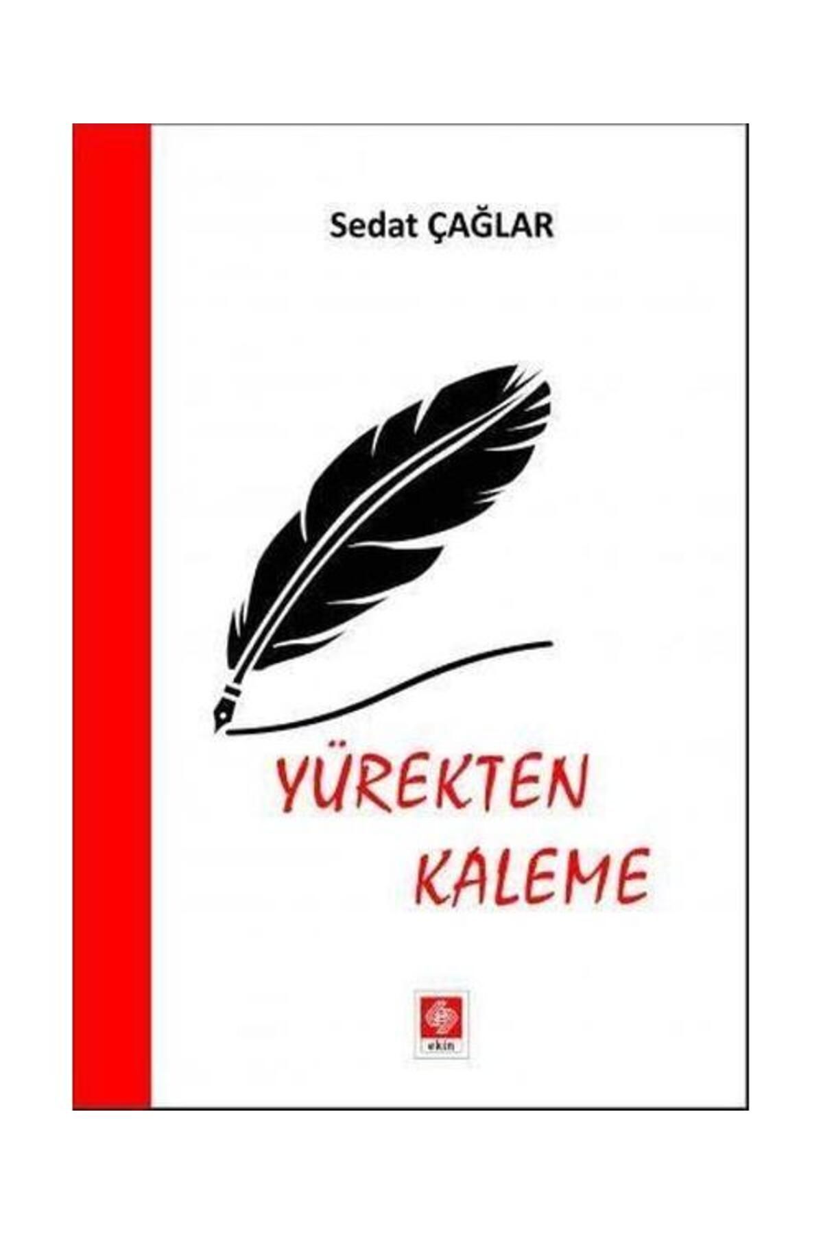 Ekin Basım Yayın Yürekten Kaleme