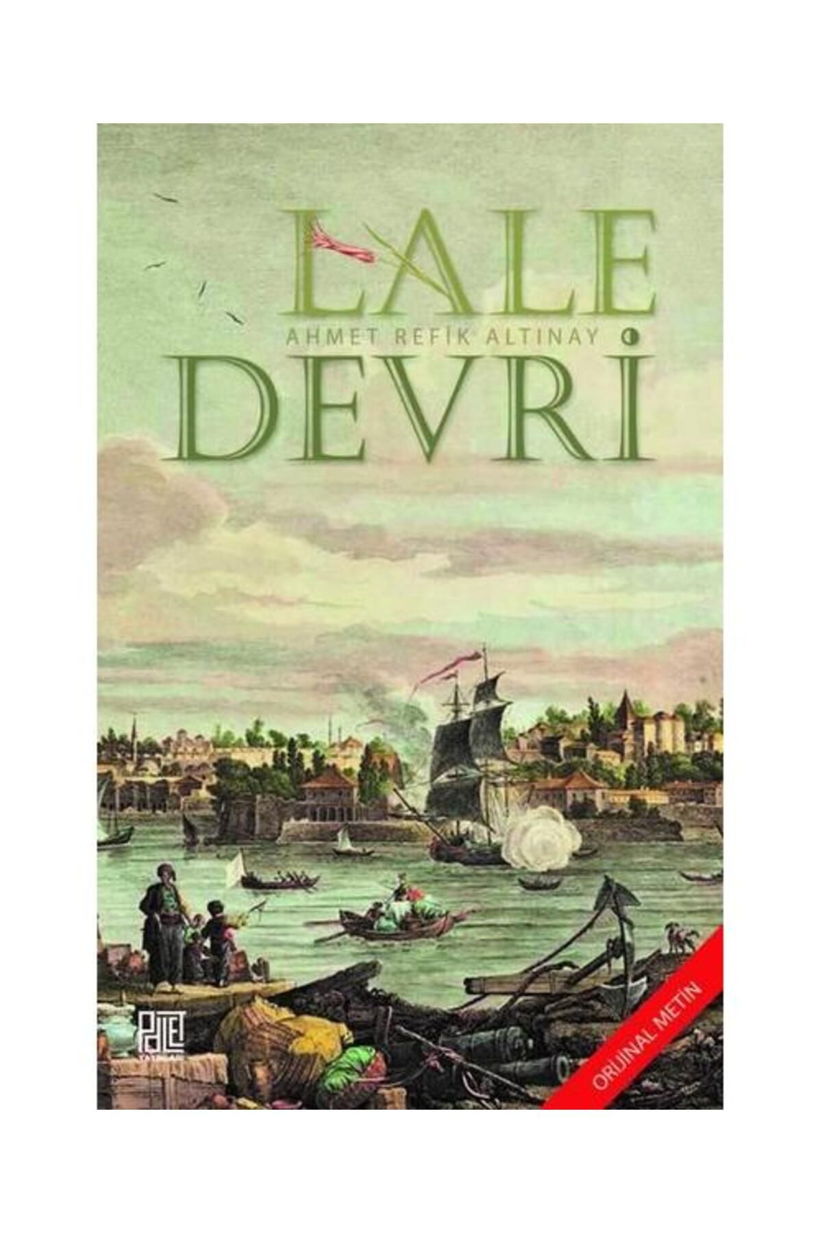 Palet Yayınları Lale Devri Oriijinal Metin