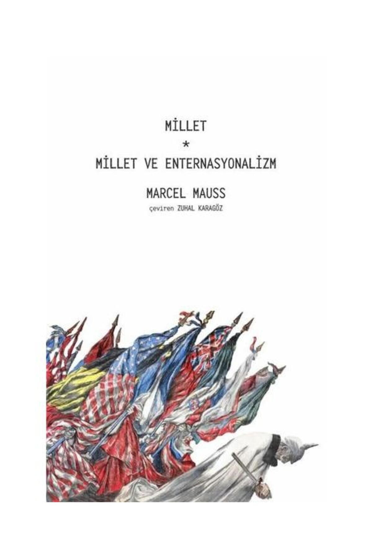 Pinhan Yayıncılık Millet Millet ve Enternasyonalizm