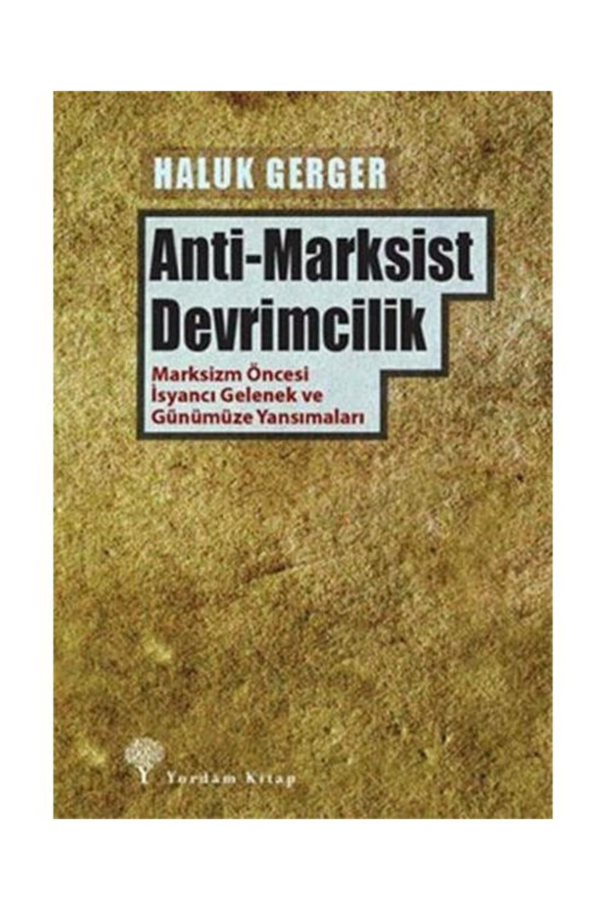 Yordam Kitap Anti Marksist Devrimcilik