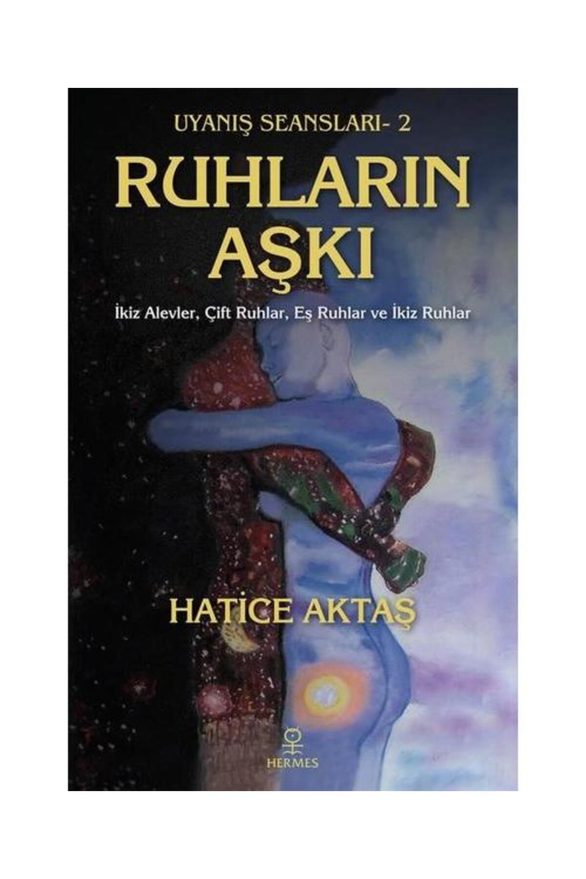Hermes Yayınları Ruhların Aşkı Uyanış Seansları 2
