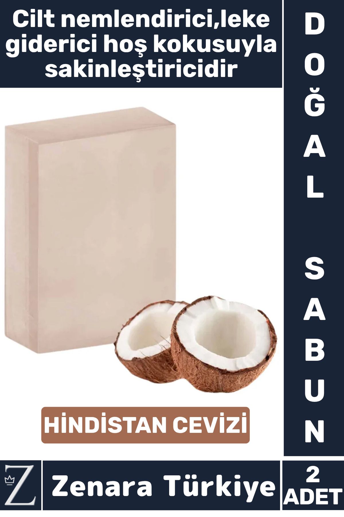 Zenara Bitkisel Organik %100 Doğal Saç Yüz Vücut El Nemlendirici Hoş Kokulu Sabun HİNDİSTAN CEVİZİ 2 Adet