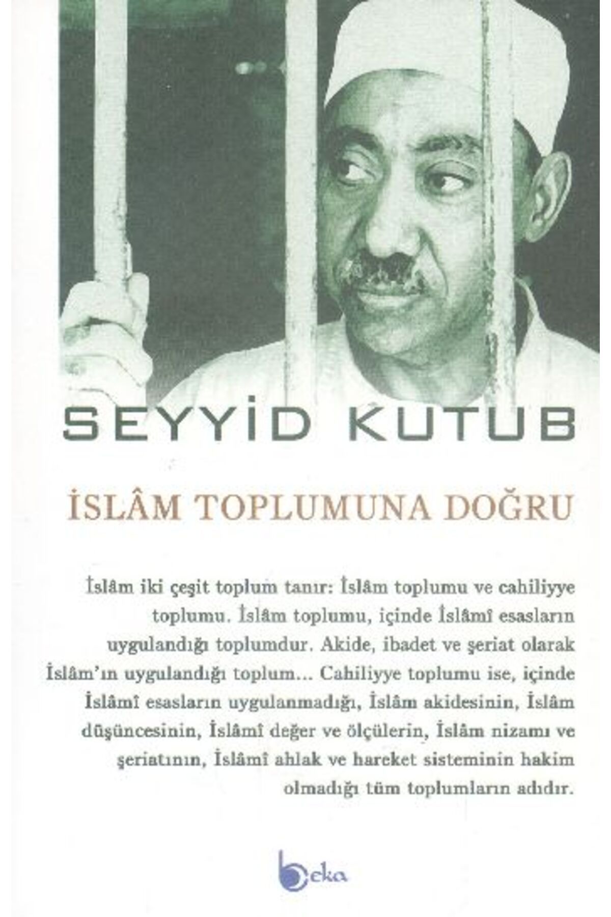 Beka Yayınları İslam Toplumuna Doğru
