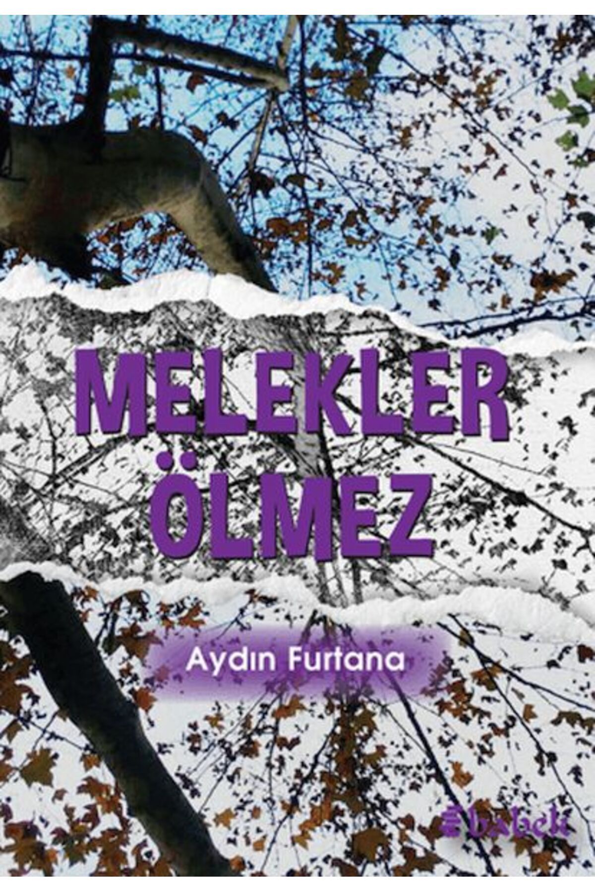 Babek Yayınları Melekler Ölmez
