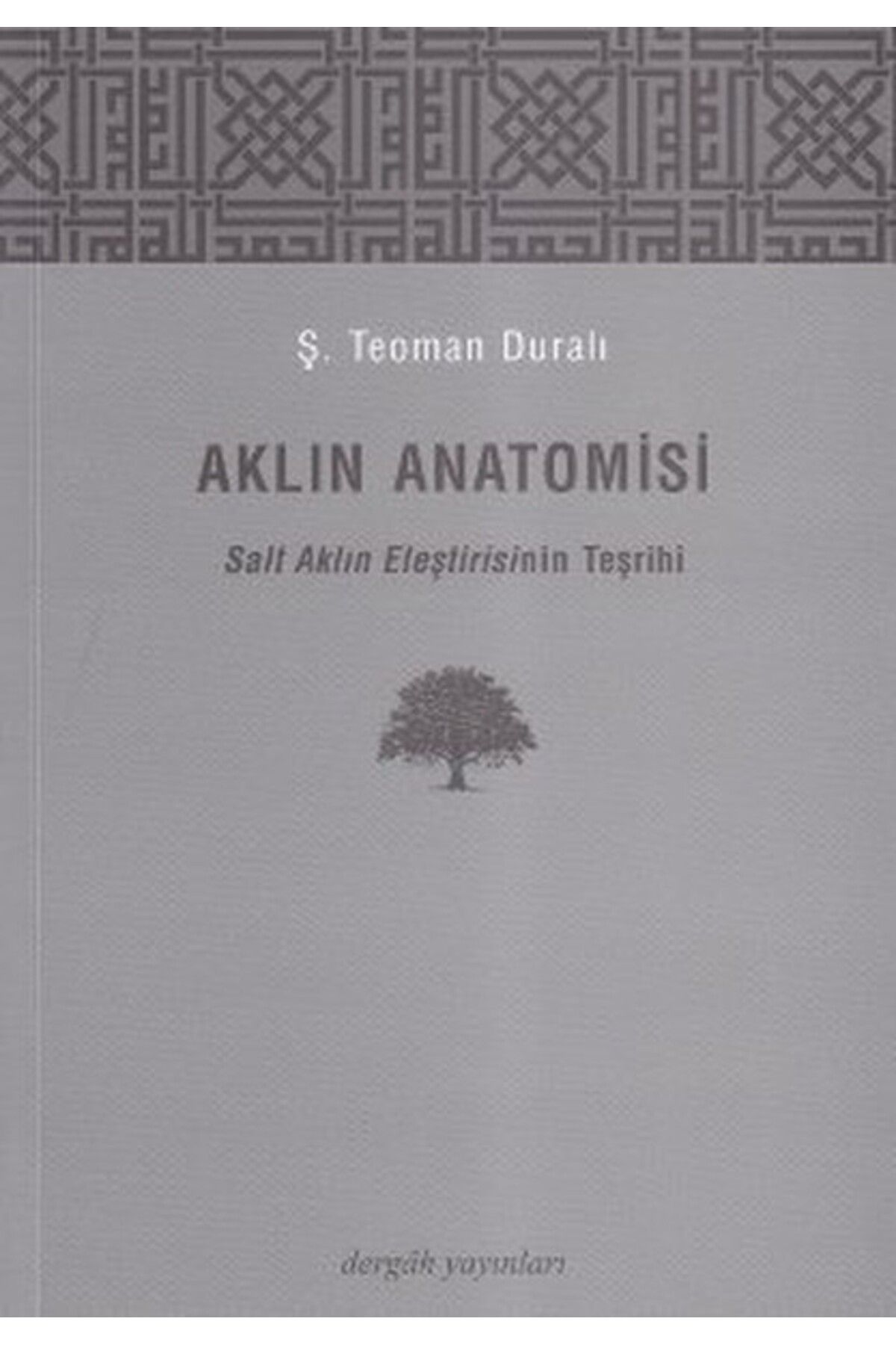Dergah Yayınları Aklın Anatomisi